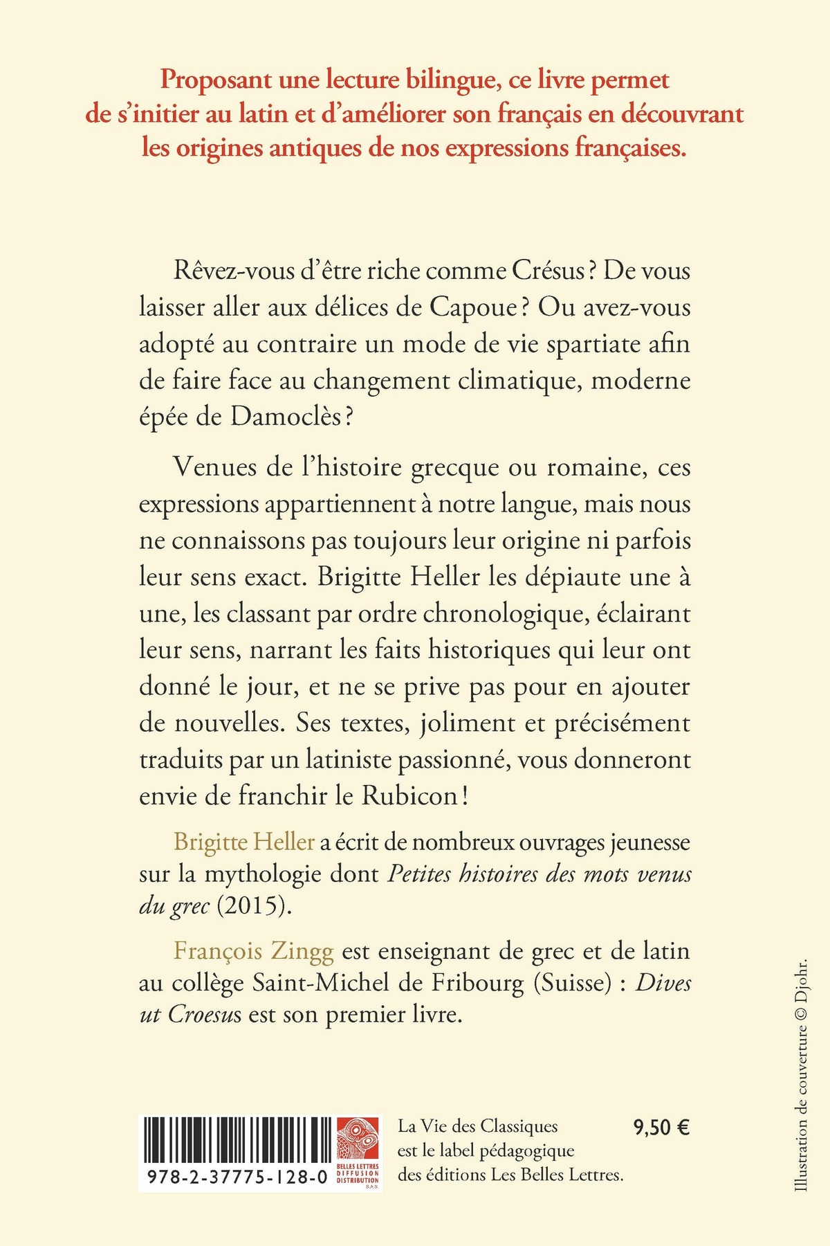 Riche comme Crésus et autres expressions tirées de l’histoire gréco-romaine / Dives ut Croesus atque alia proverbia a Graeciae Romaeque historia sumpta
