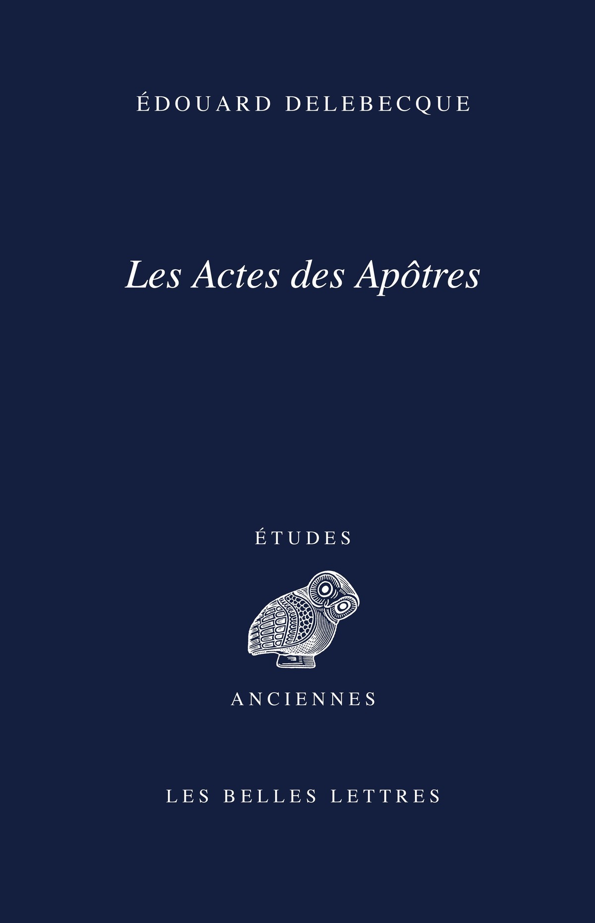 Les Actes des Apôtres