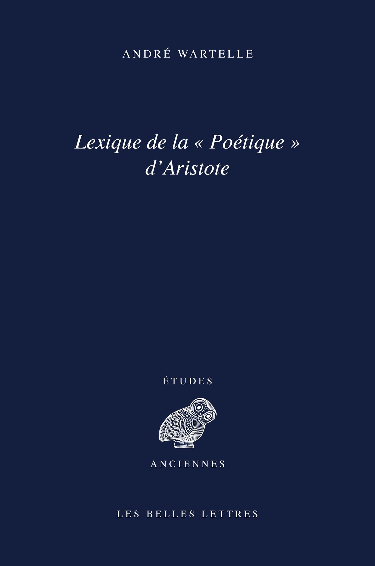 Lexique de la « Poétique » d'Aristote