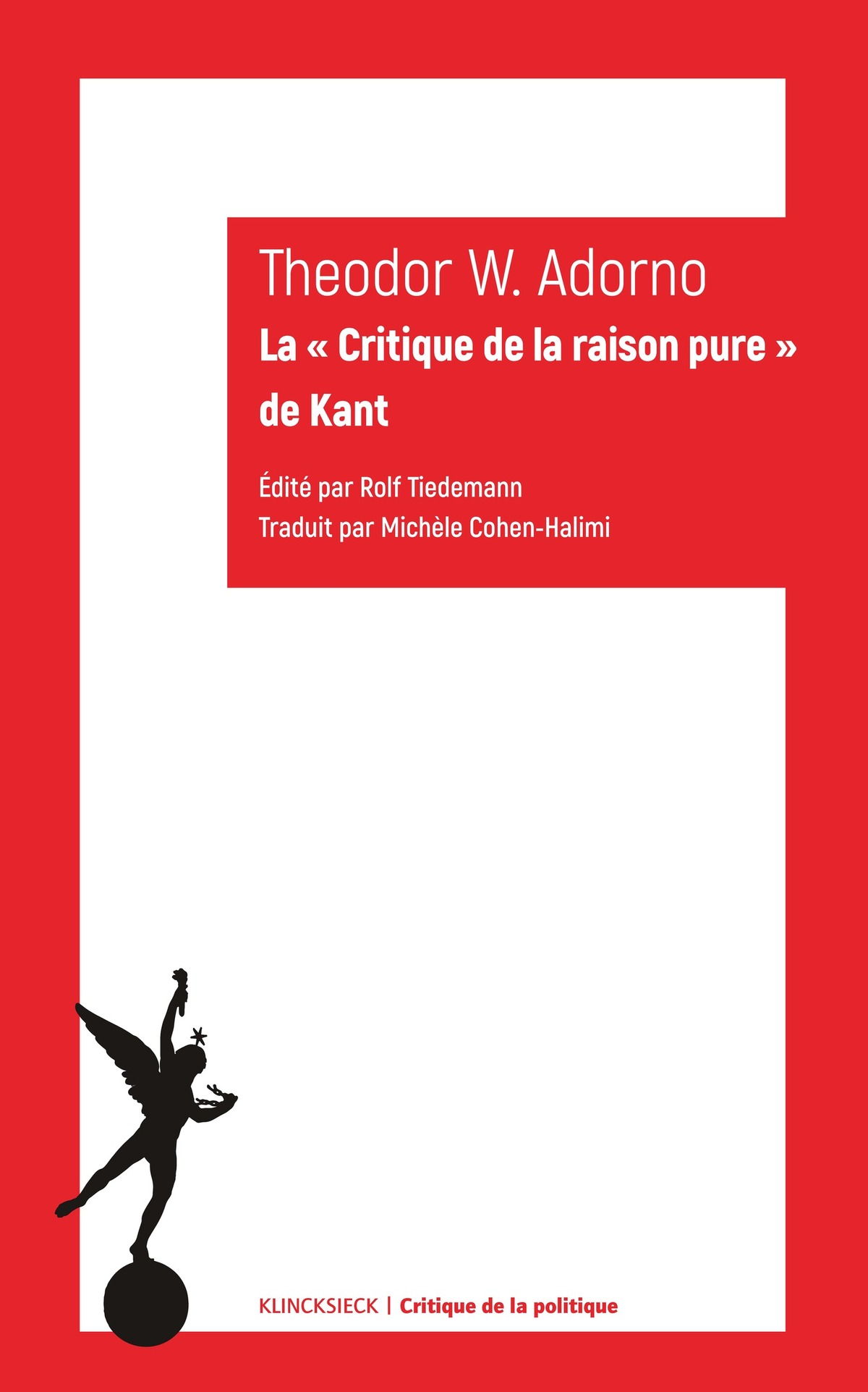 La « Critique de la raison pure » de Kant