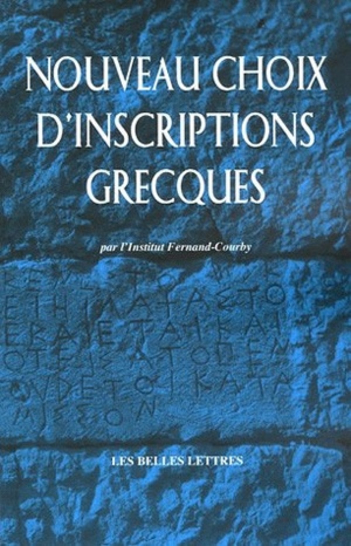 Nouveau choix d'inscriptions grecques