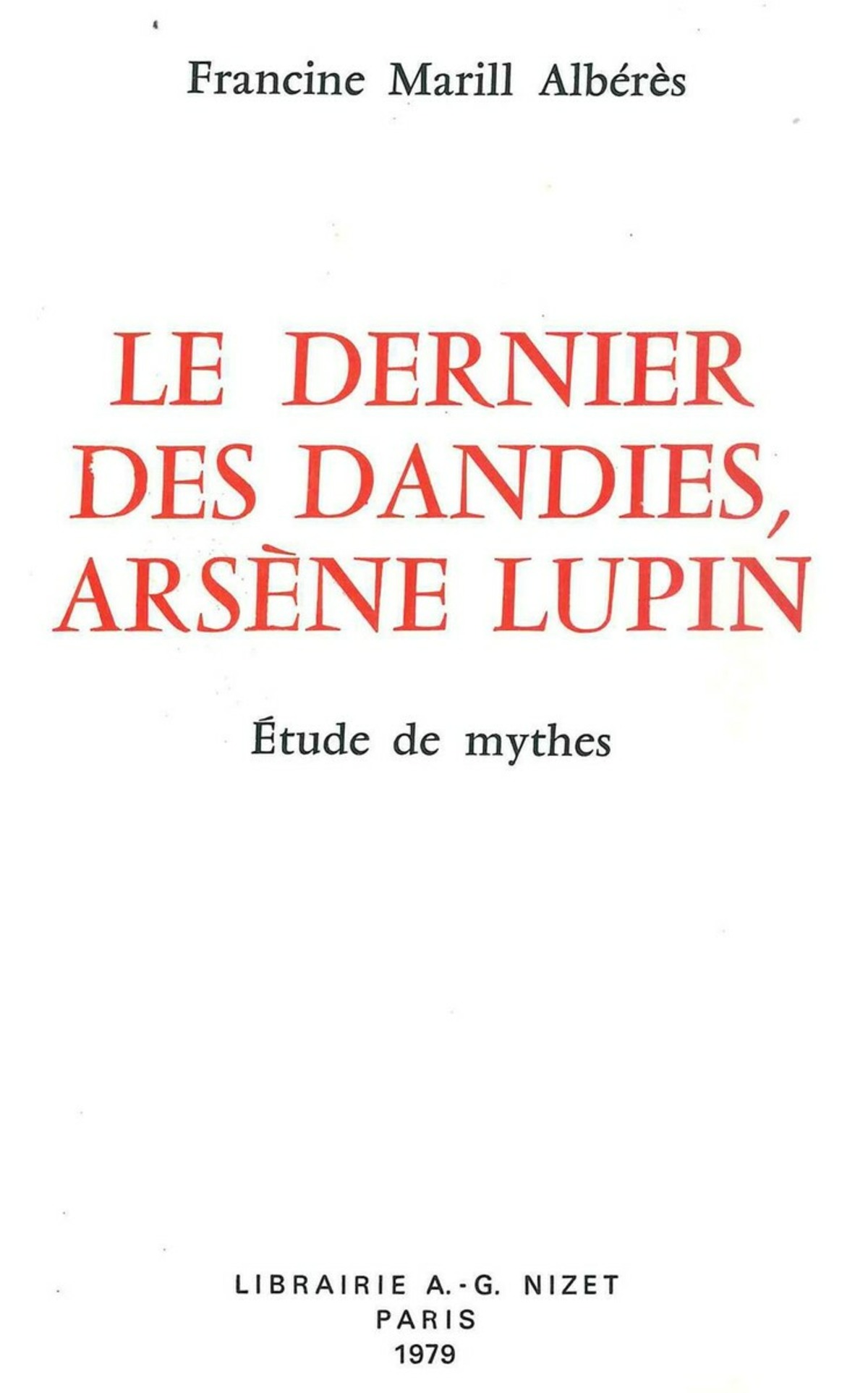 Le Dernier des dandies, Arsène Lupin