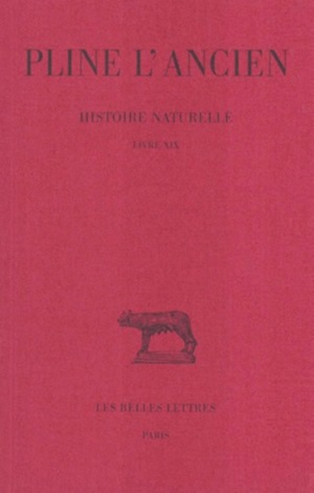 Histoire naturelle. Livre XIX