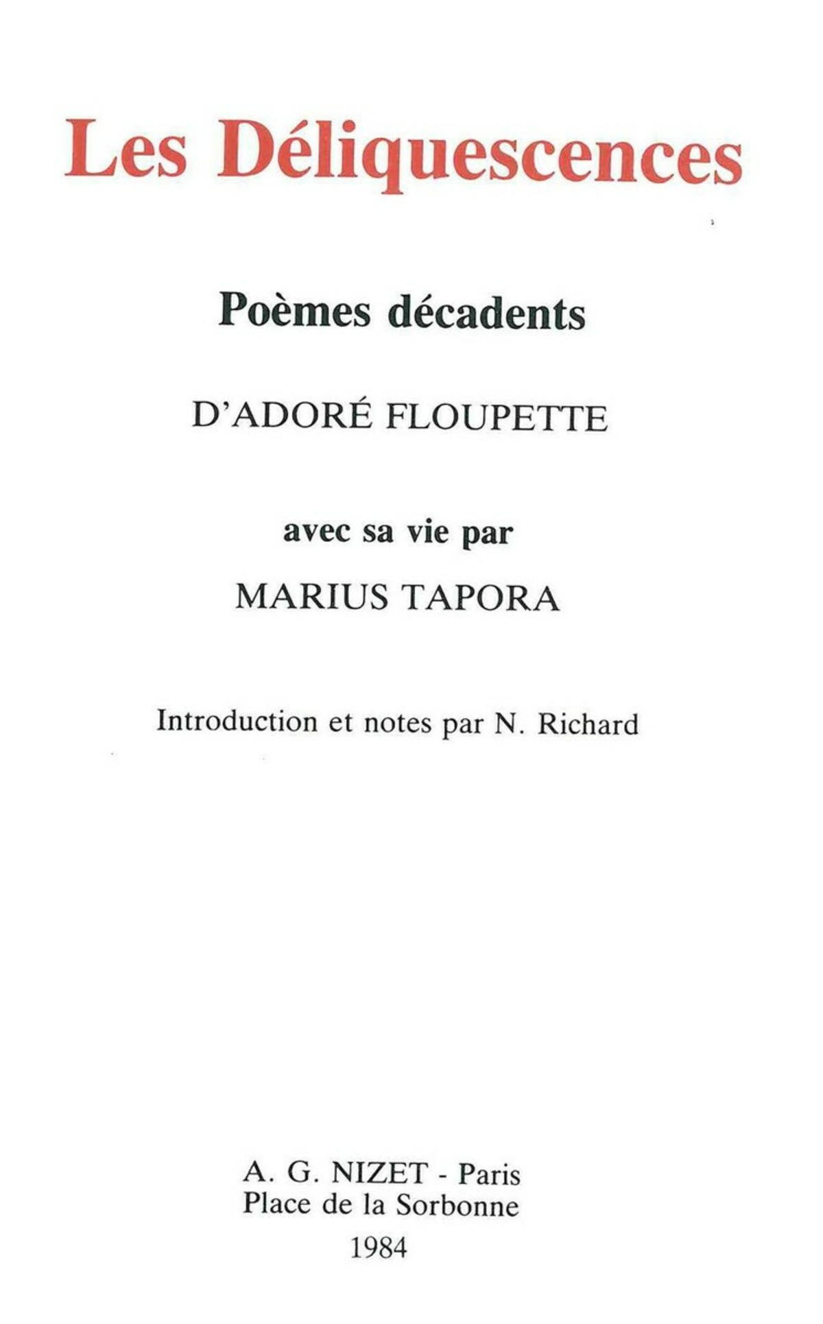 Les Déliquescences, poèmes décadents d'Adoré Floupette