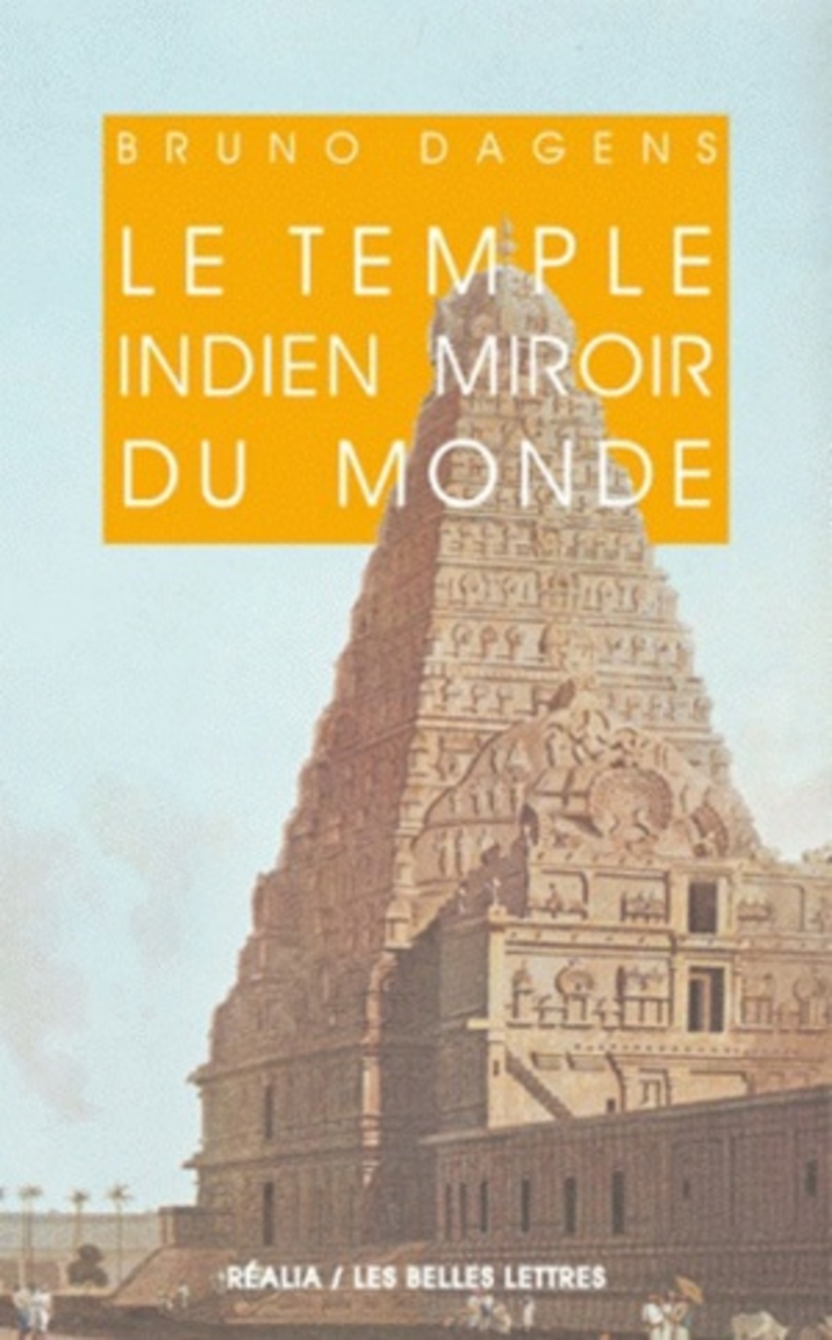 Le Temple indien miroir du monde