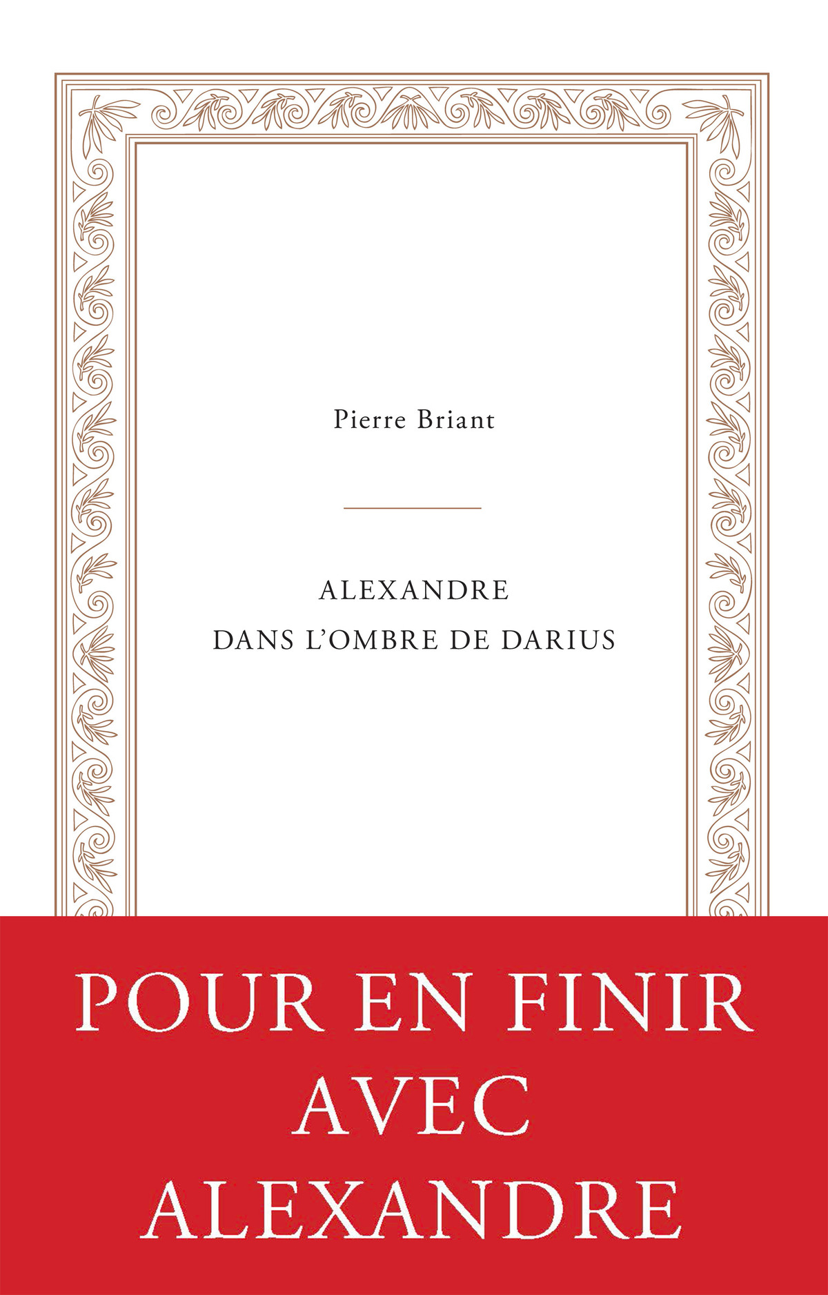 Alexandre dans l’ombre de Darius