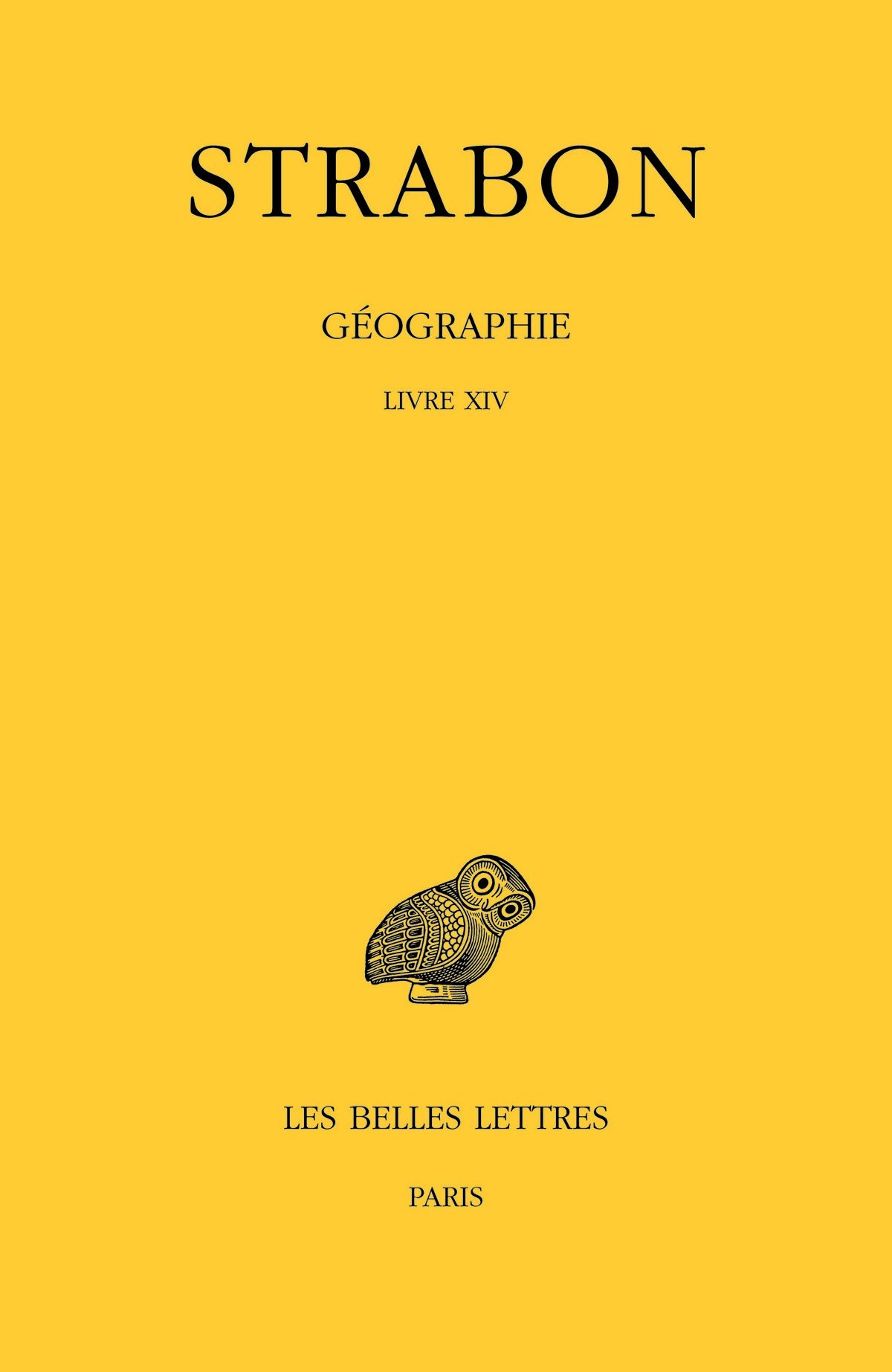 Géographie. Tome XI : Livre XIV