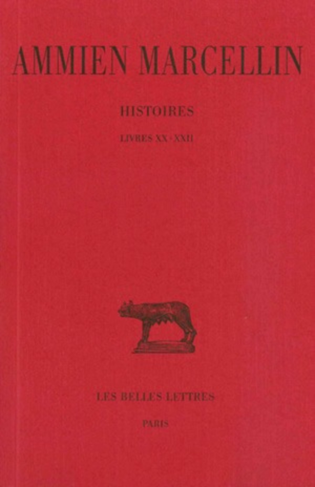 Histoires. Tome III : Livres XX-XXII