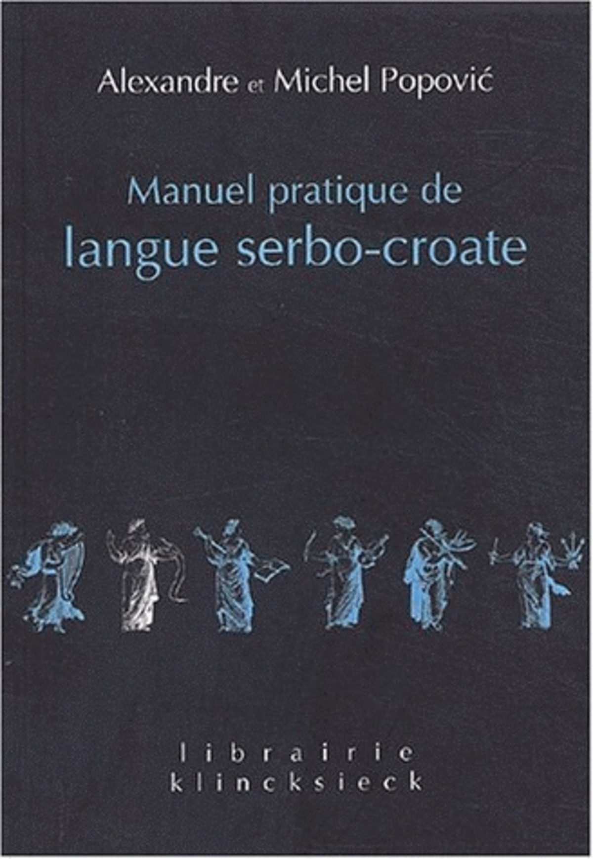 Manuel pratique de langue serbo-croate