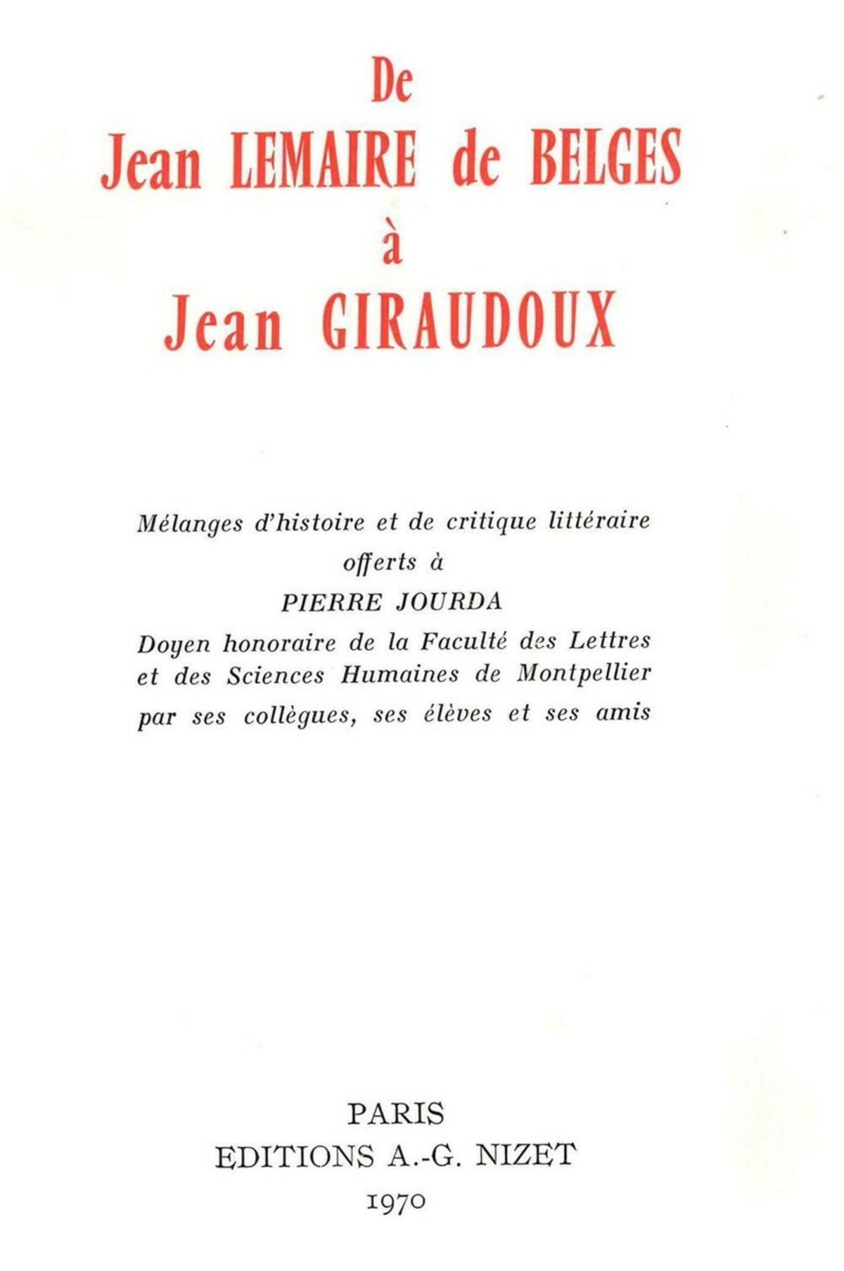 De Jean Lemaire de Belges à Jean Giraudoux