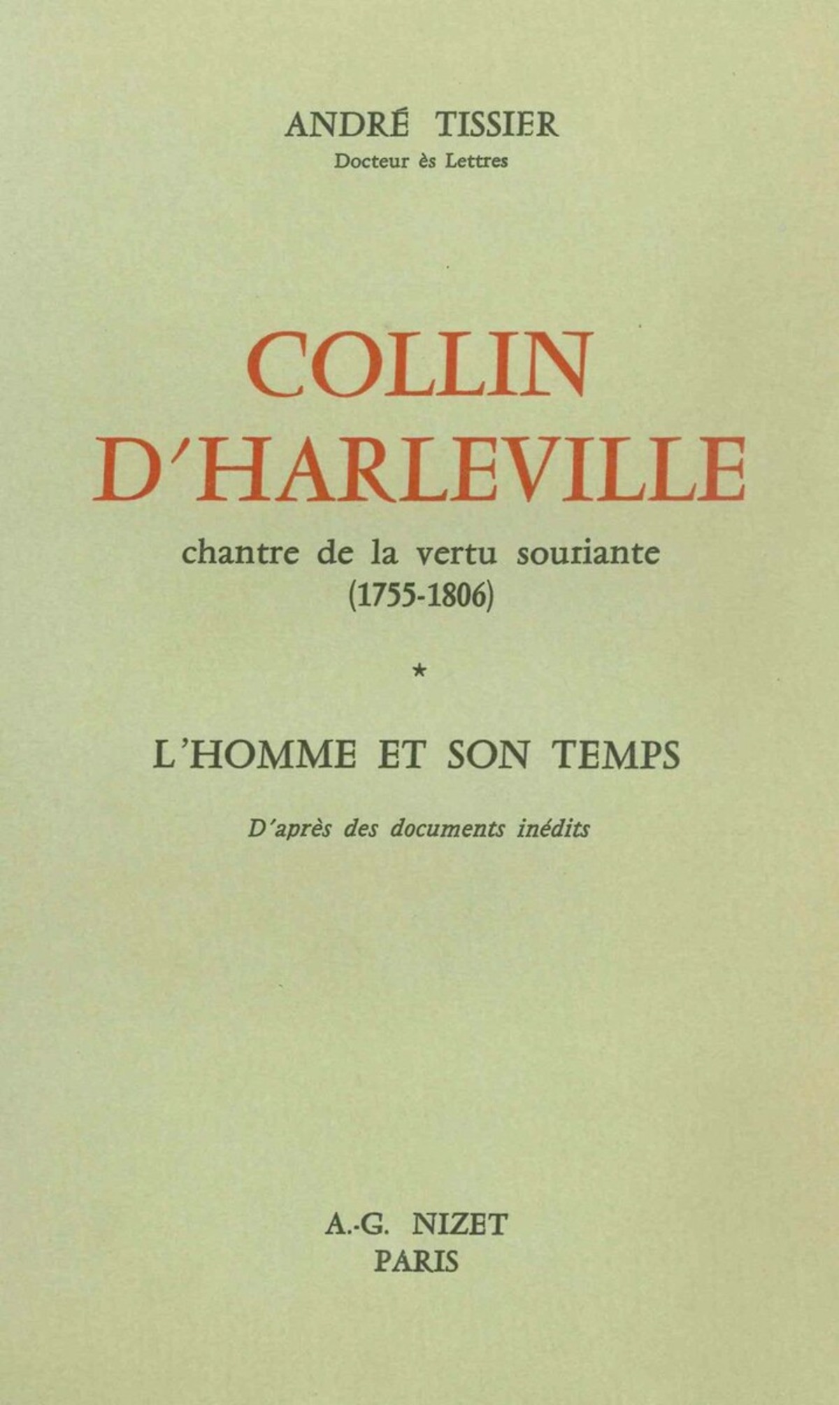 Collin d'Harleville, chantre de la vertu souriante (1755-1806)