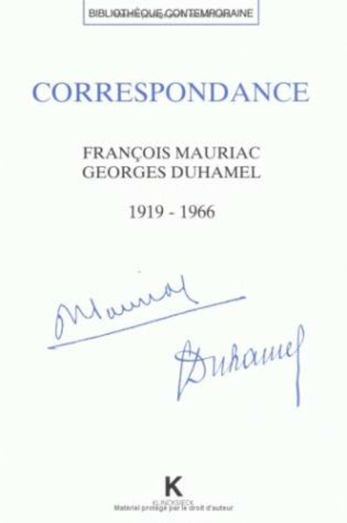Correspondance François Mauriac - Georges Duhamel (1919-1966)