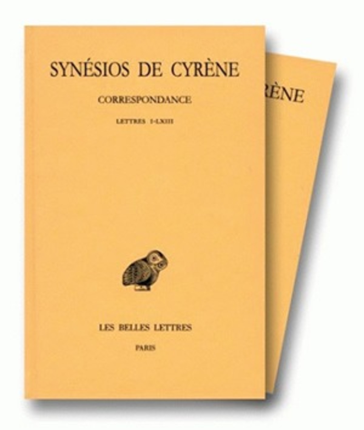 Tome II et III: Correspondance: Lettres I-CLVI