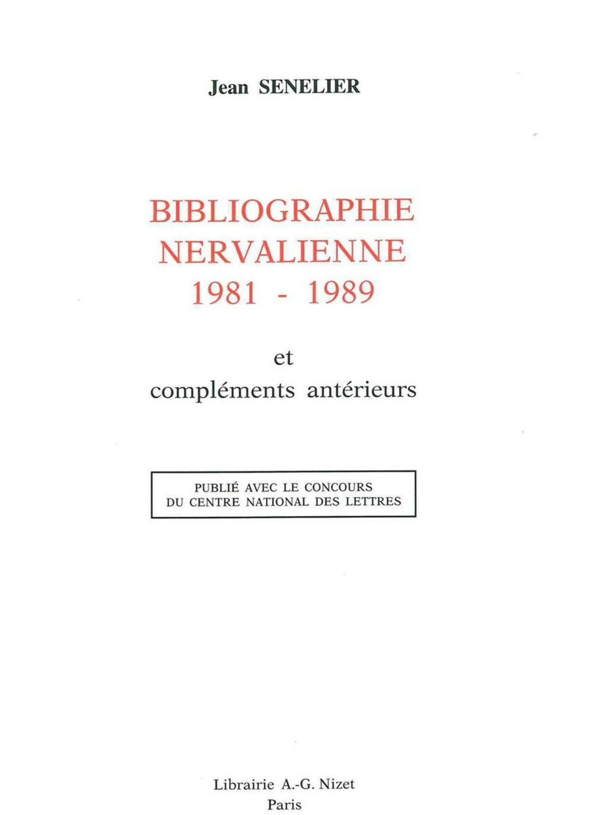 Bibliographie nervalienne 1981-1989