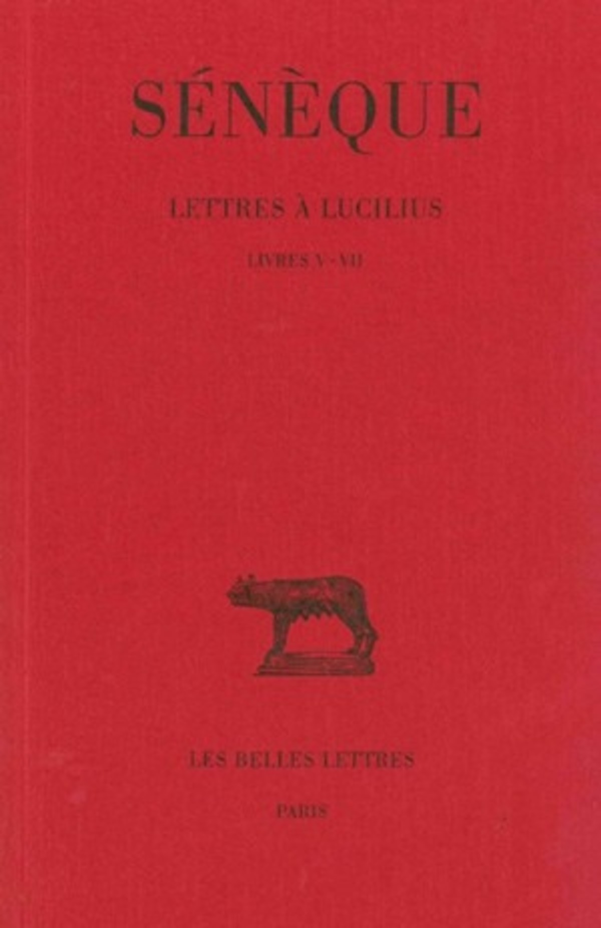 Lettres à Lucilius. Tome II : Livres V-VII