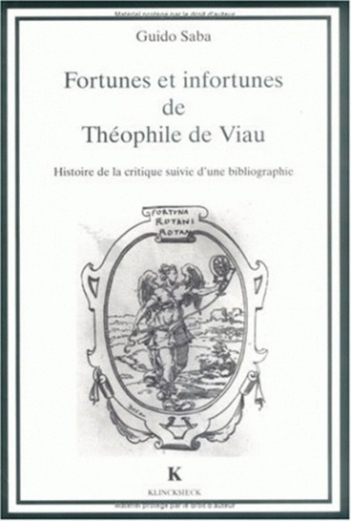 Fortunes et infortunes de Théophile de Viau