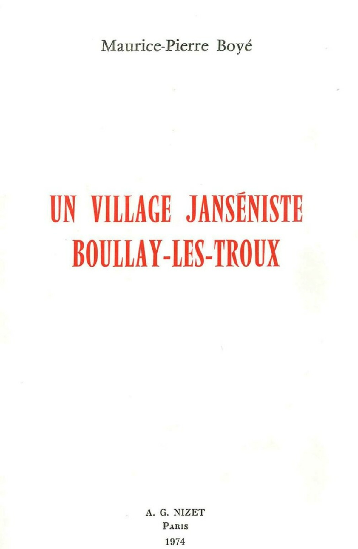 Un village janséniste : Boullay-Les-Troux