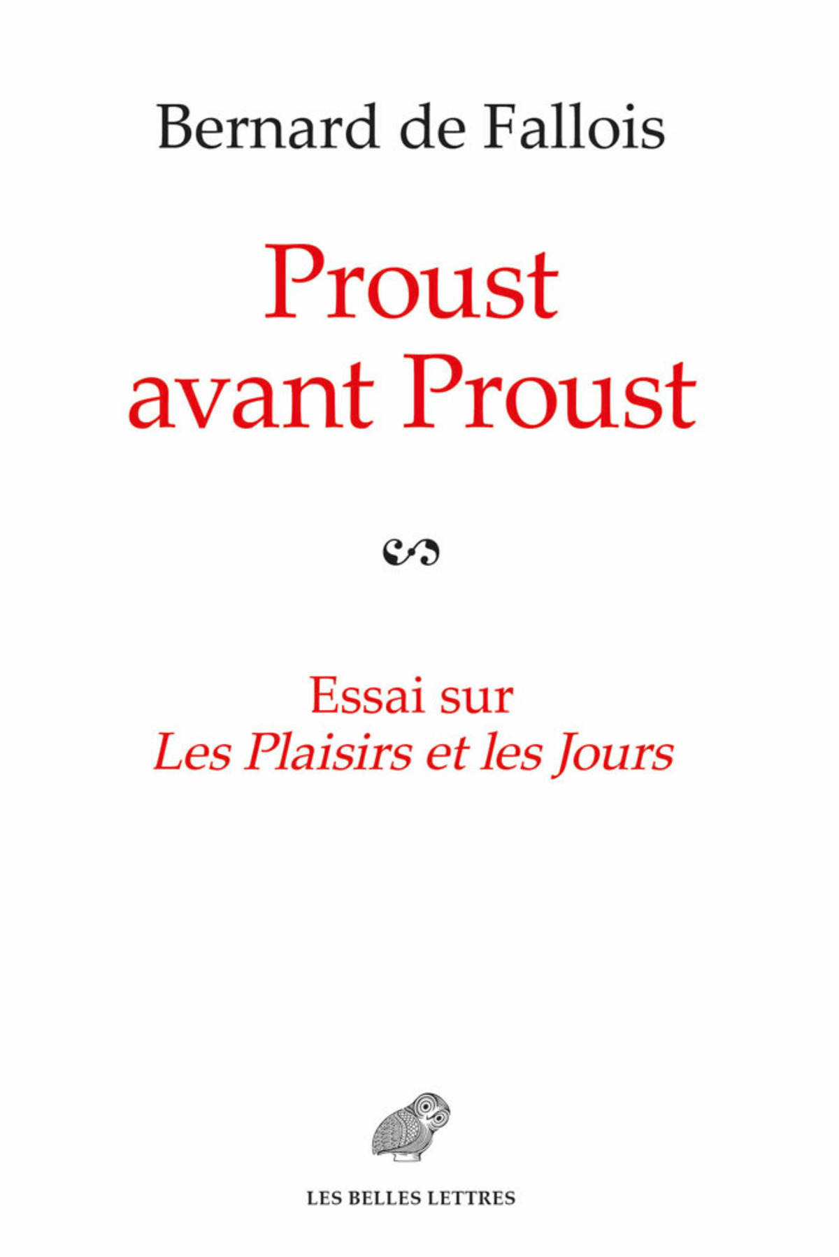 Proust avant Proust