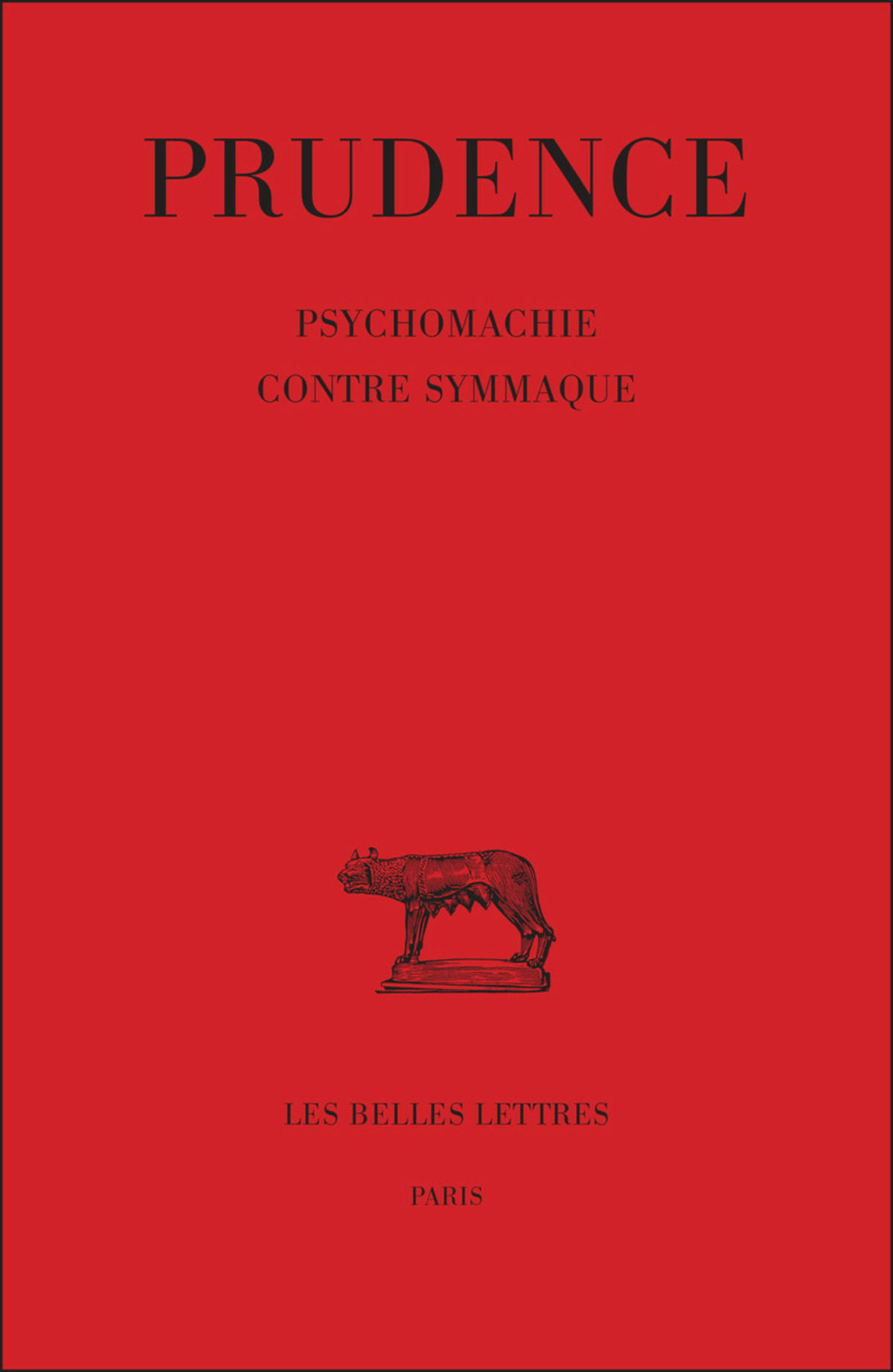 Tome III : Psychomachie - Contre Symmaque