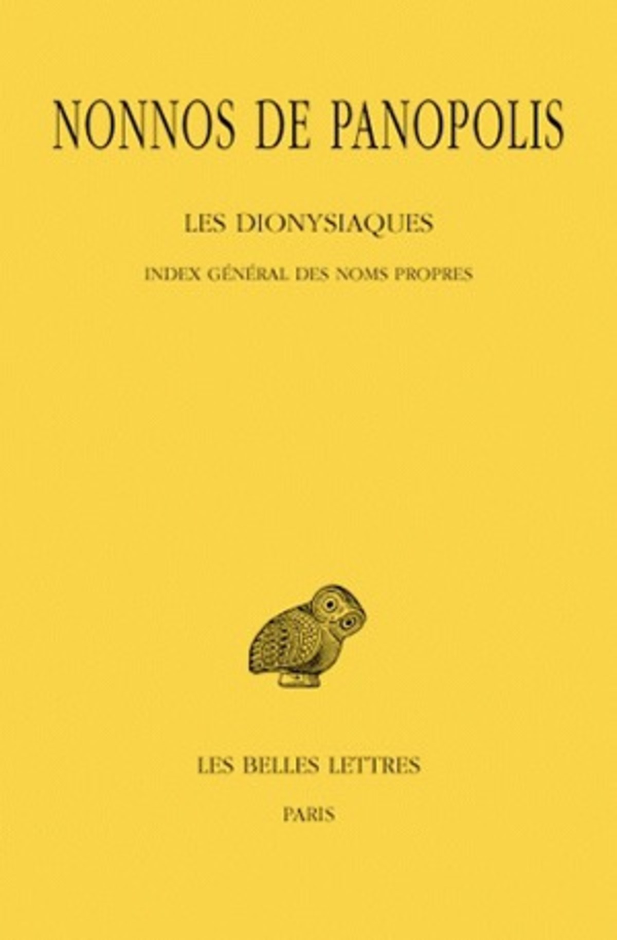 Les Dionysiaques. Tome XIX : Index général des noms propres