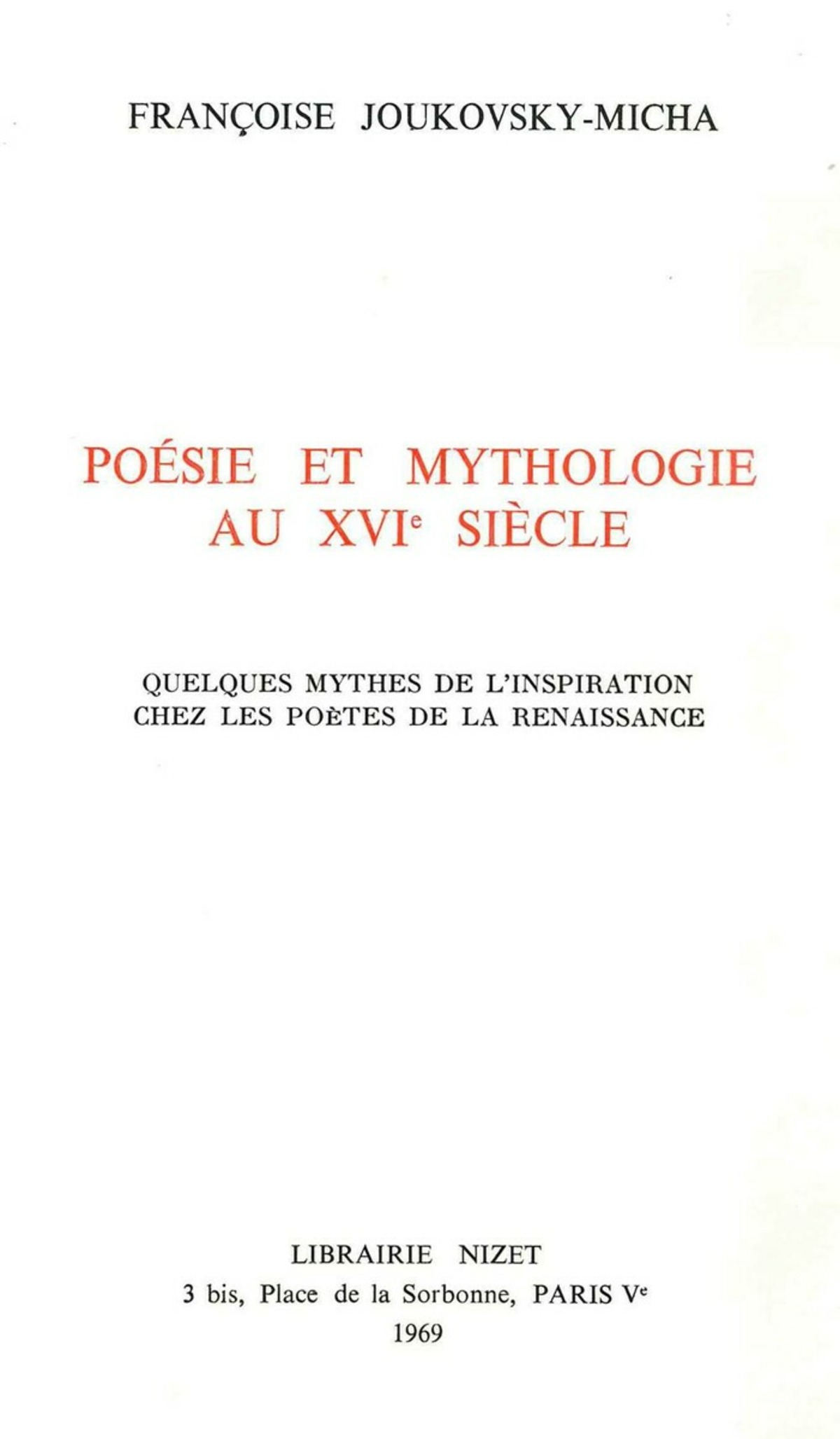Poésie et mythologie au XVI° siècle