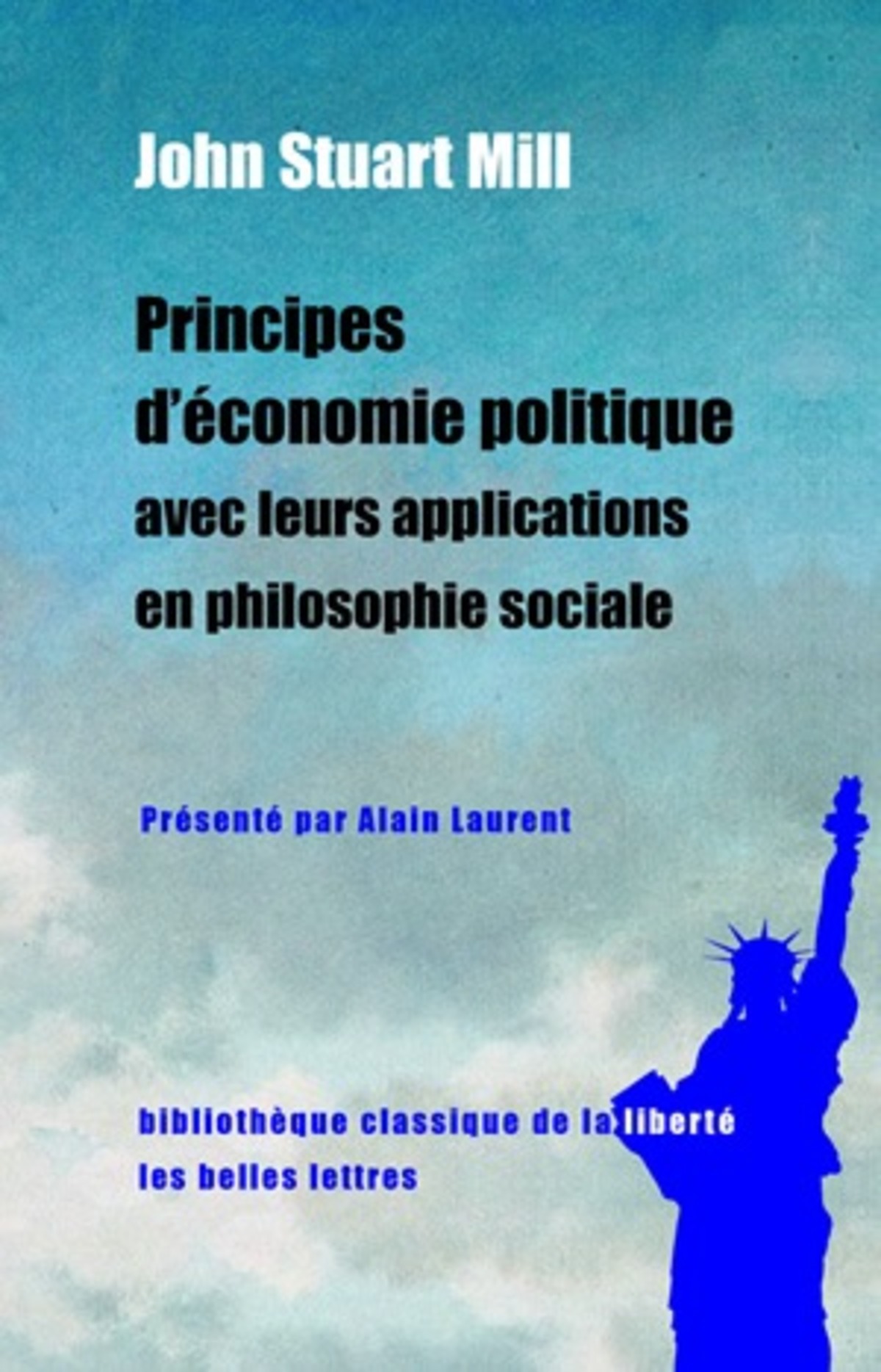 Principes d'économie politique avec leurs applications en philosophie sociale