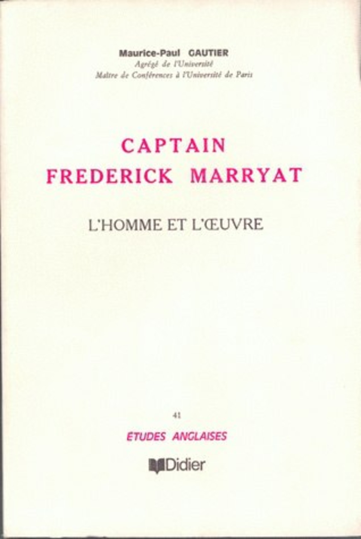 Captain Frederick Marryat (1792-1848)