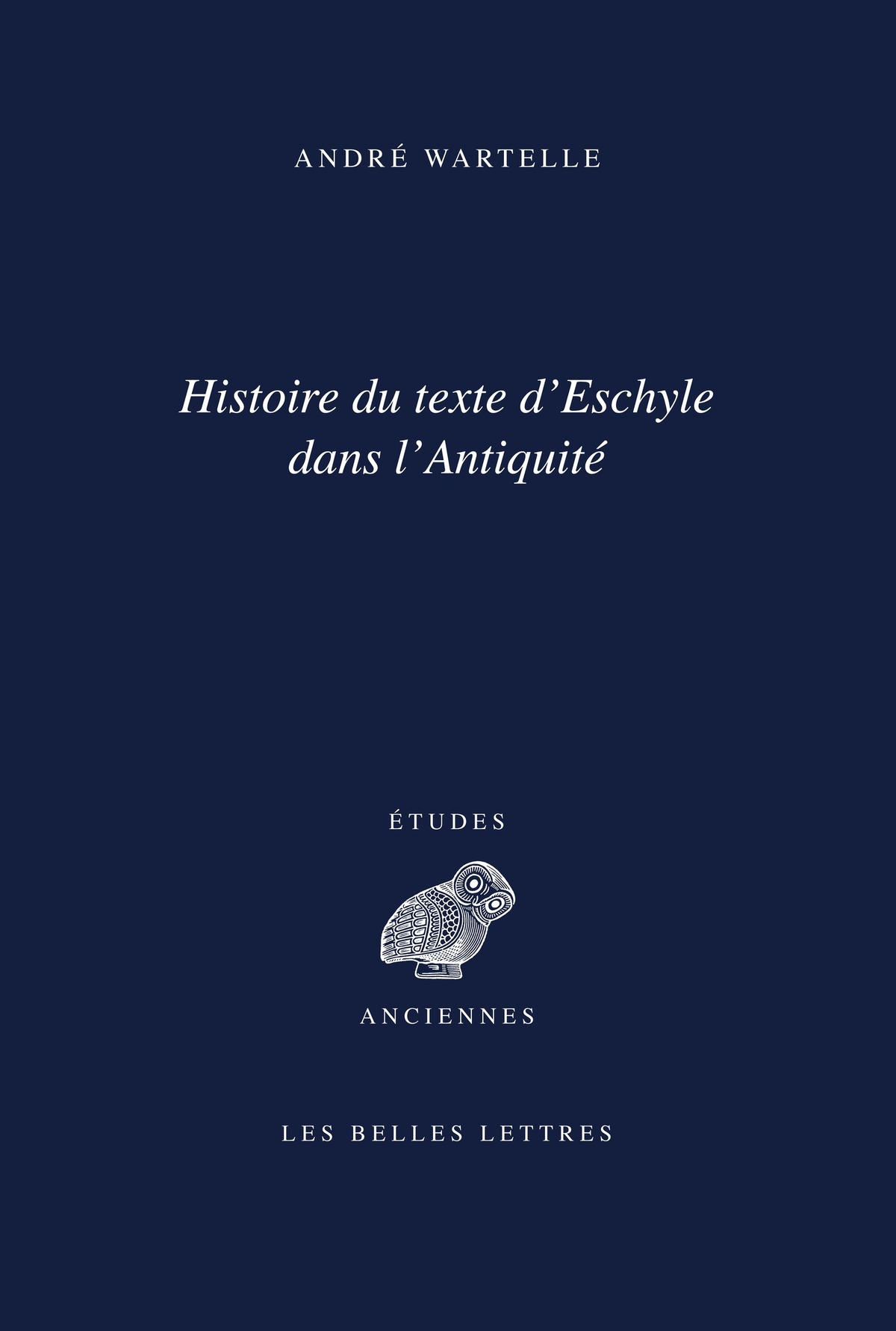 Histoire du texte d'Eschyle dans l'Antiquité