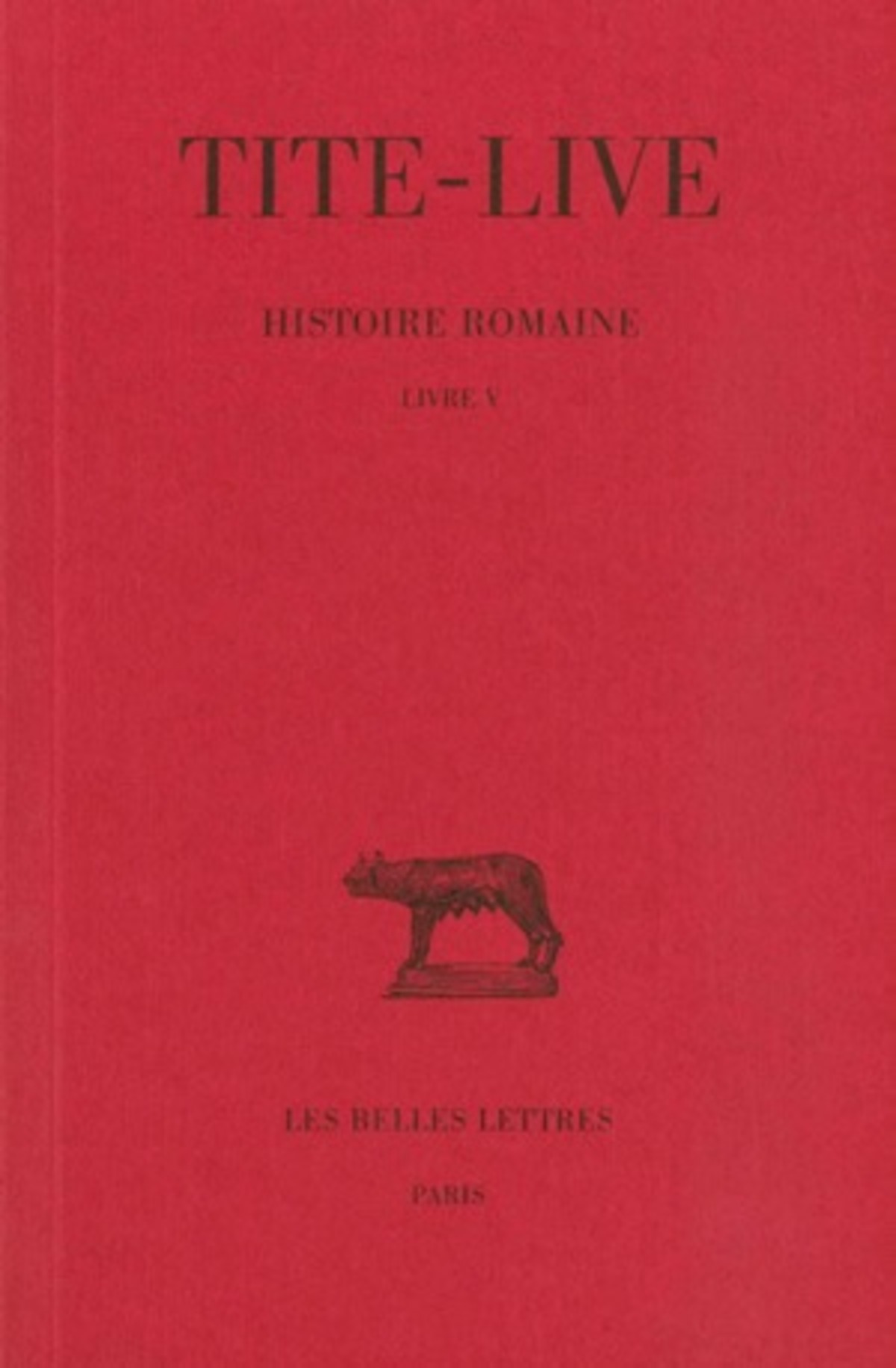 Histoire romaine. Tome V : Livre V