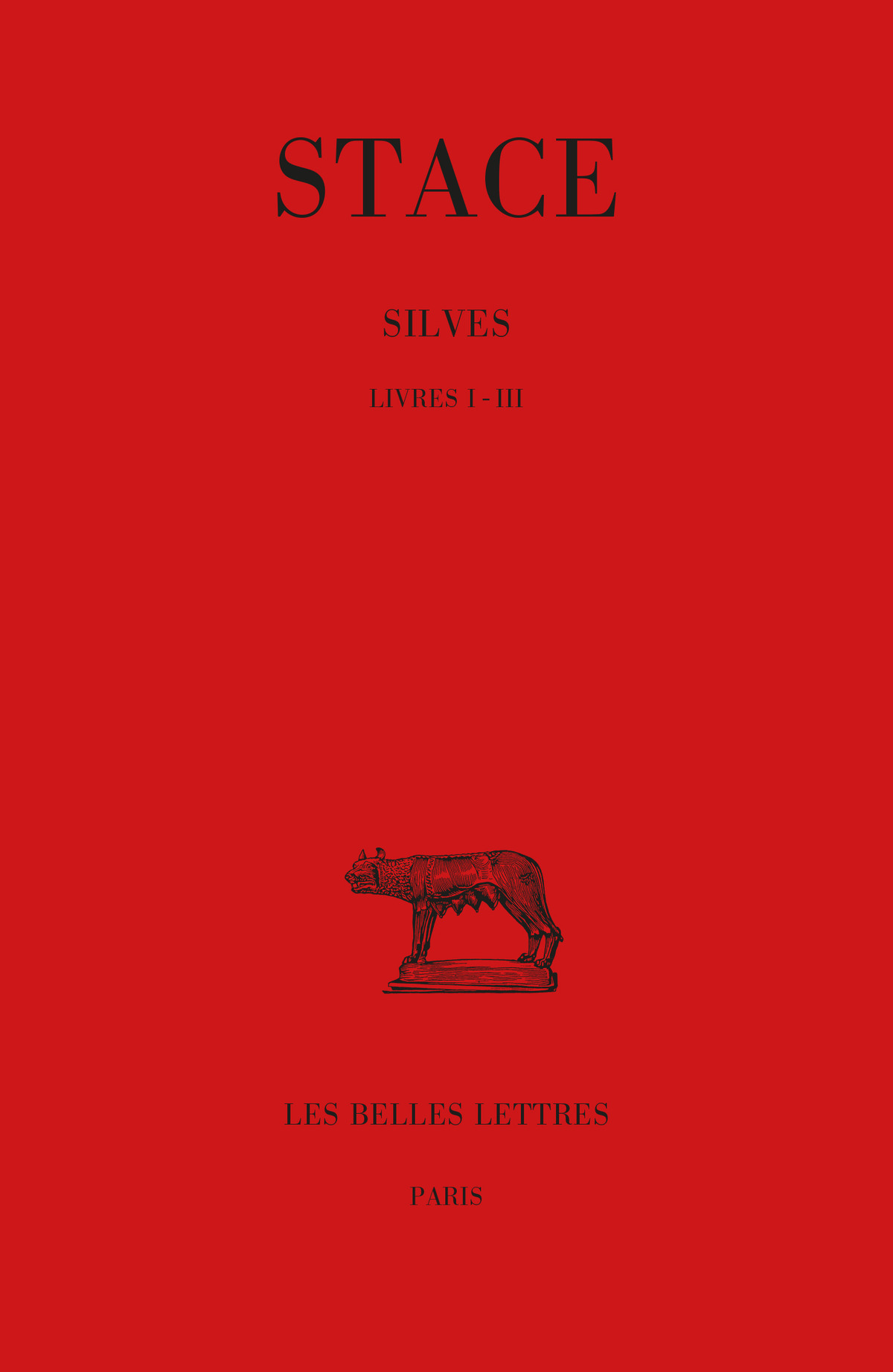 Silves. Tome I : Livres I-III