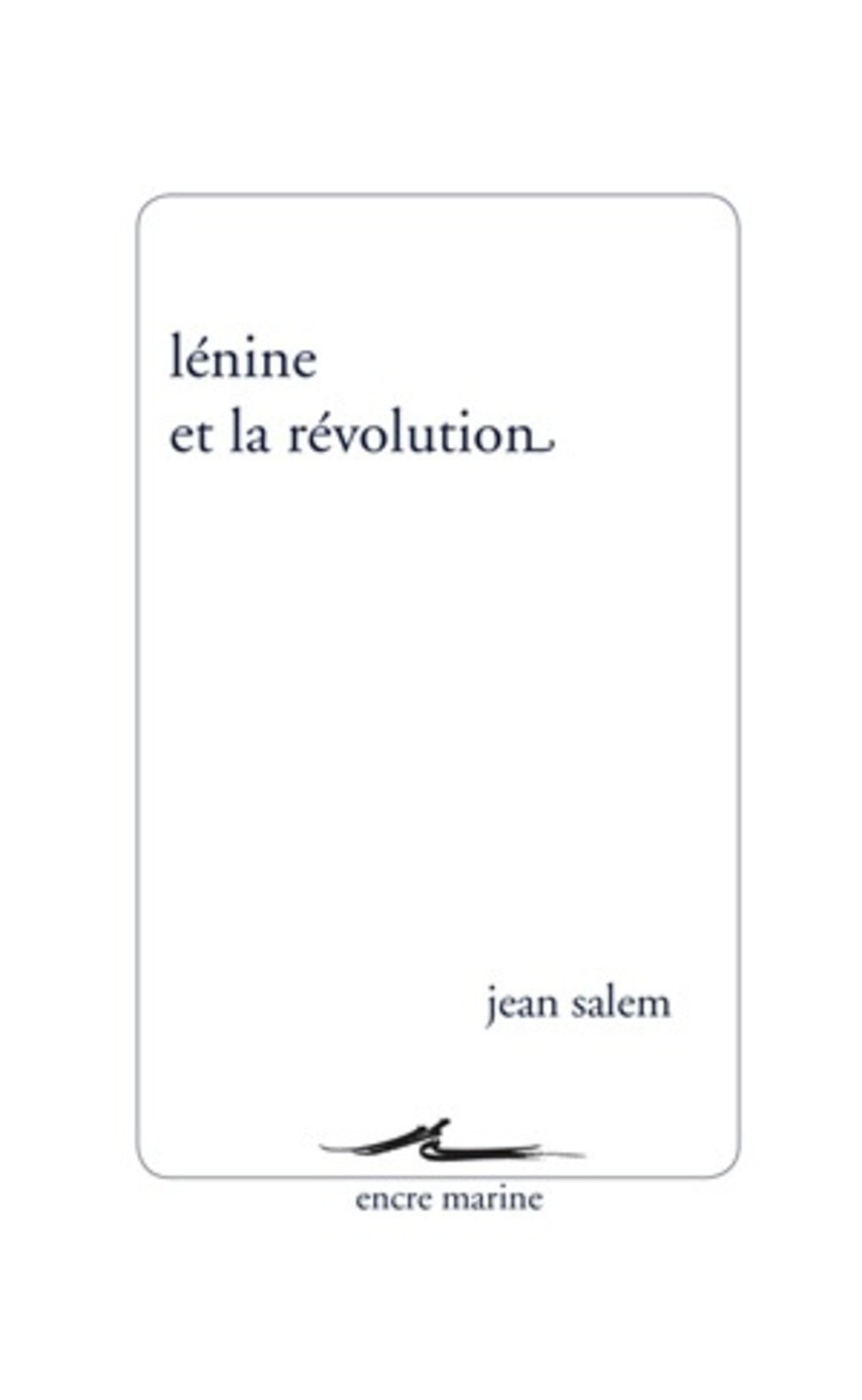 Lénine et la révolution