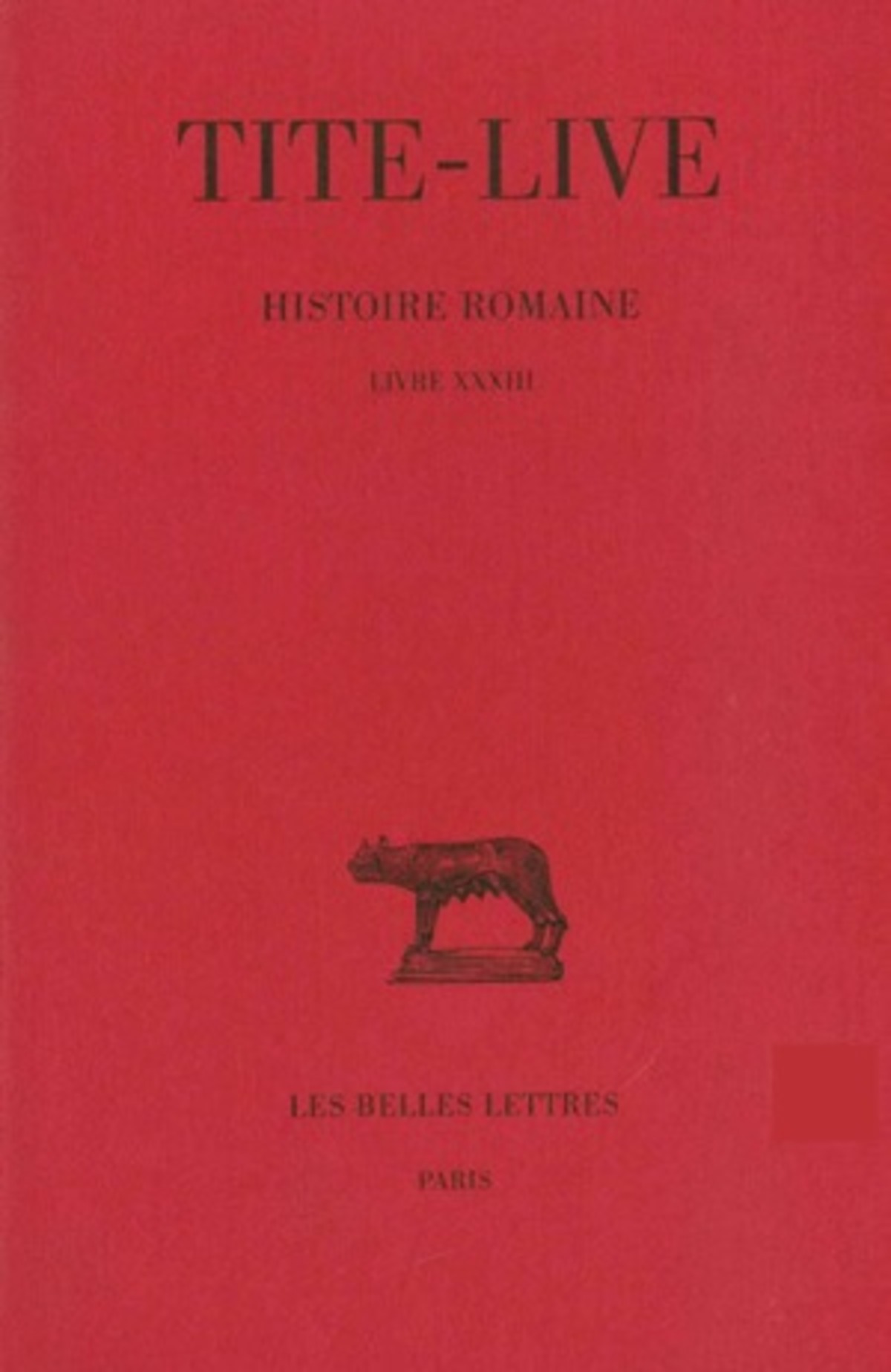 Histoire romaine. Tome XXIII : Livre XXXIII