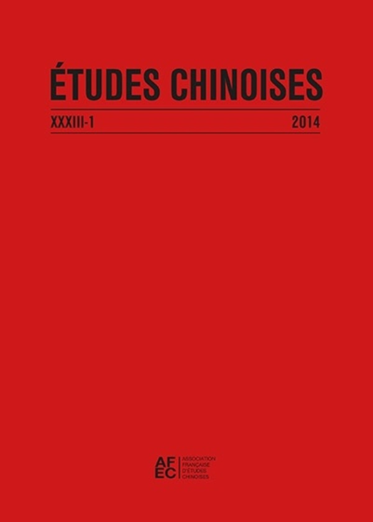 Études chinoises XXXIII-1 (2014)
