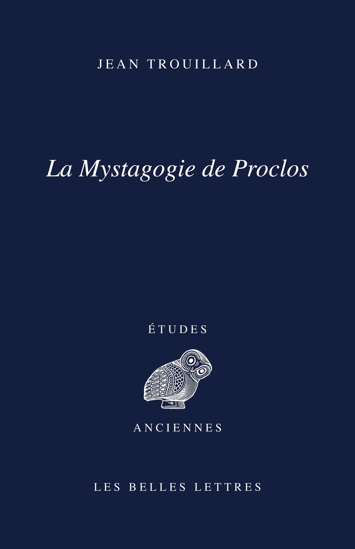 La mystagogie de Proclos
