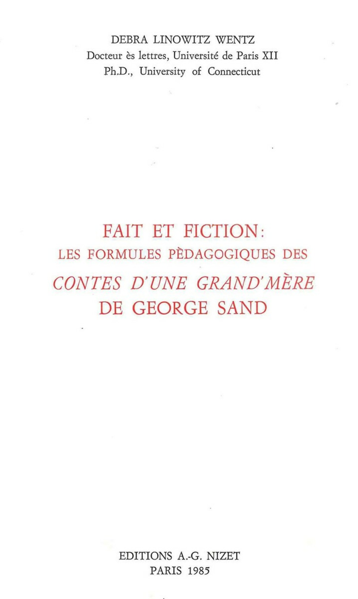 Faits et fiction: les formules pédagogiques des Contes d'une grand'mère de George Sand