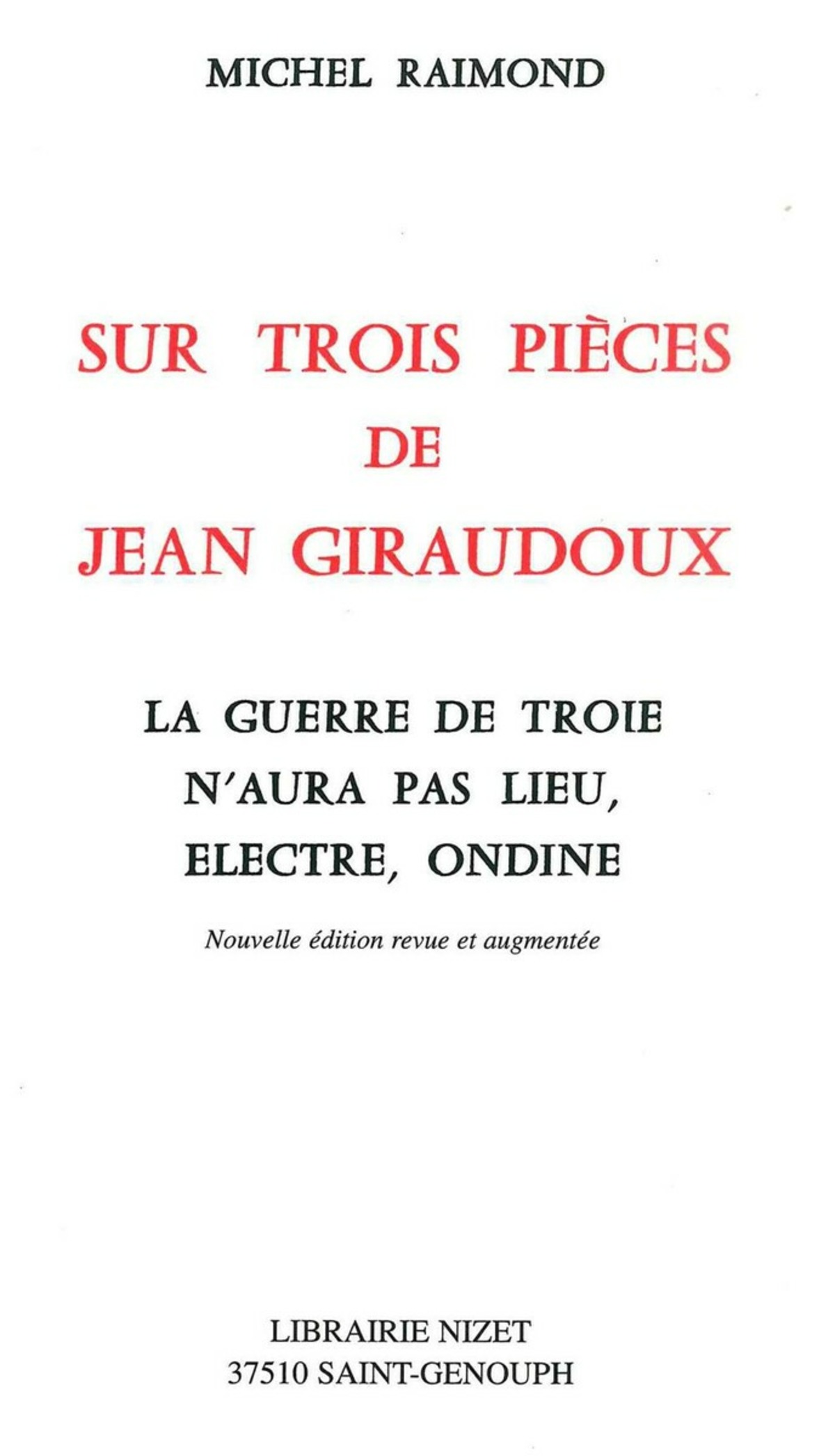 Sur trois pièces de Jean Giraudoux