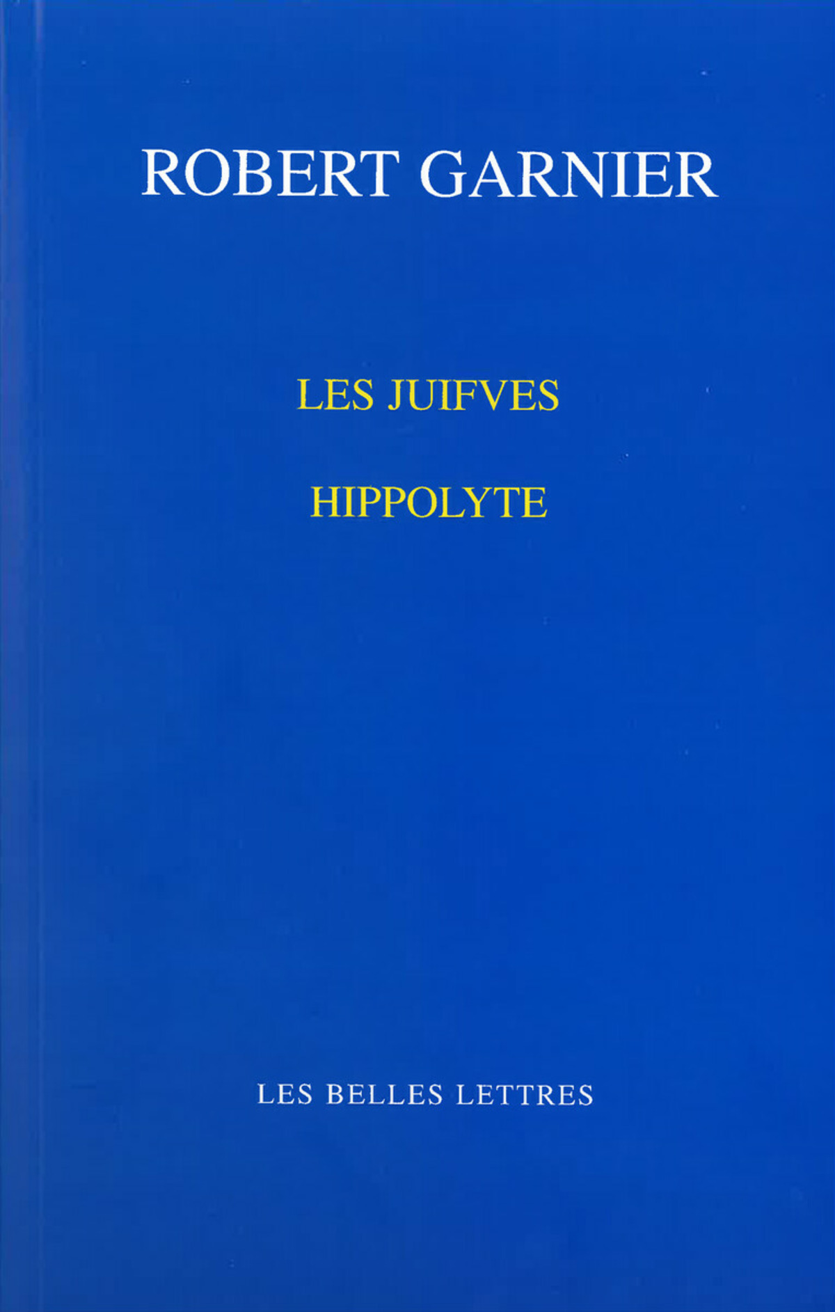 Les Juifves / Hippolyte