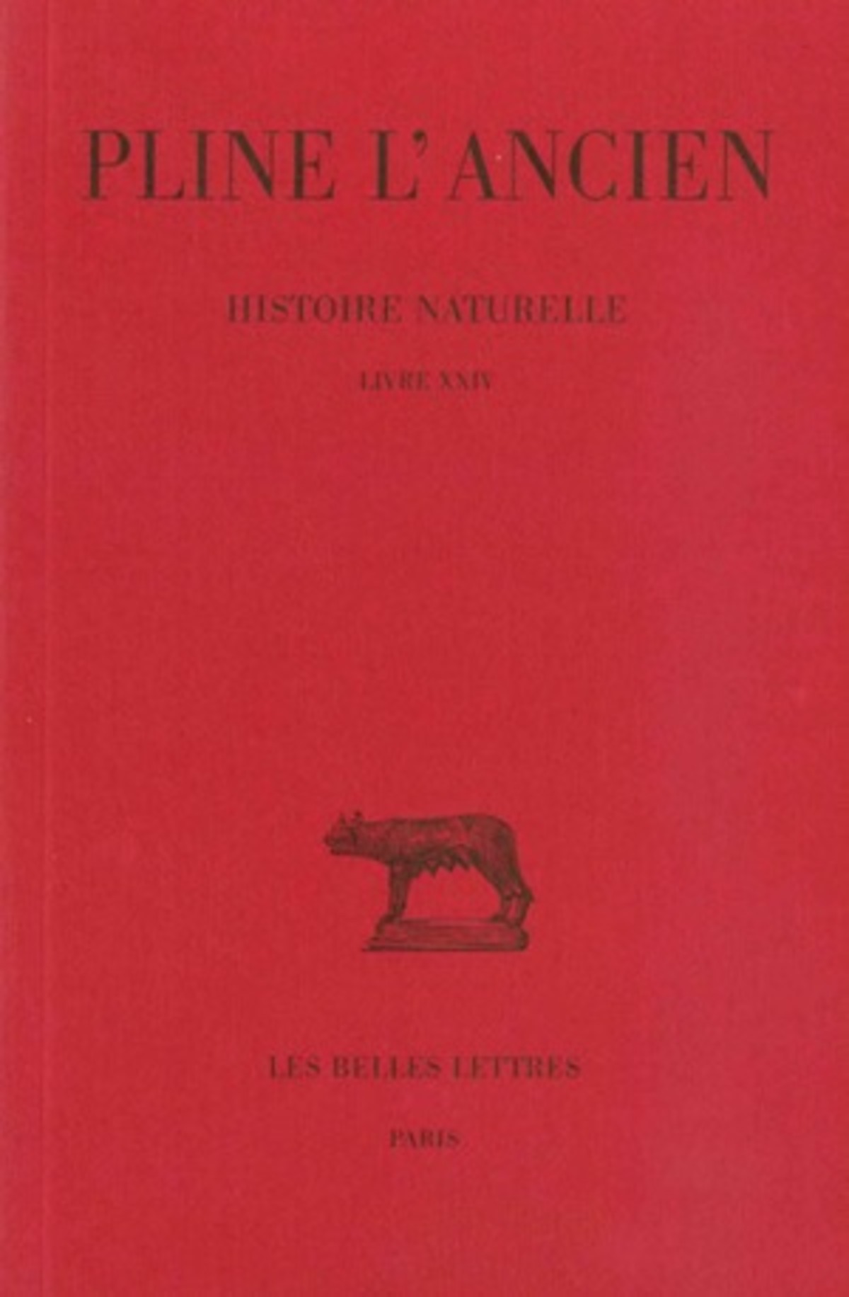 Histoire naturelle. Livre XXIV