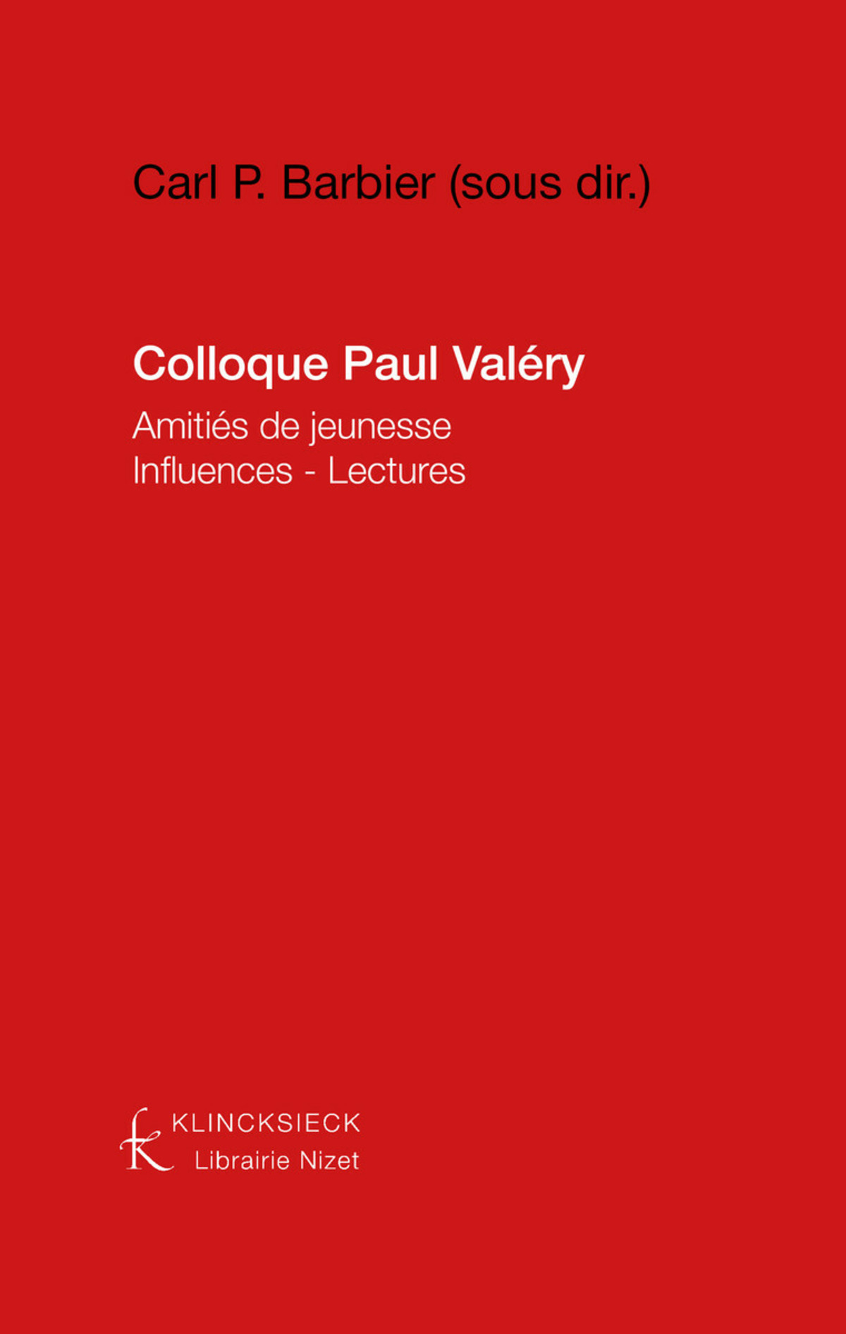 Colloque Paul Valéry