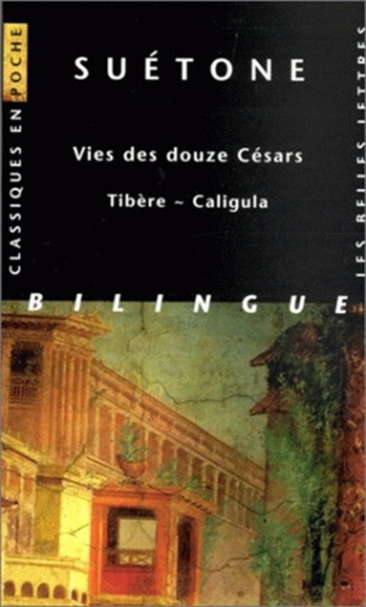 Vies des douze Césars - Tibère ~ Caligula