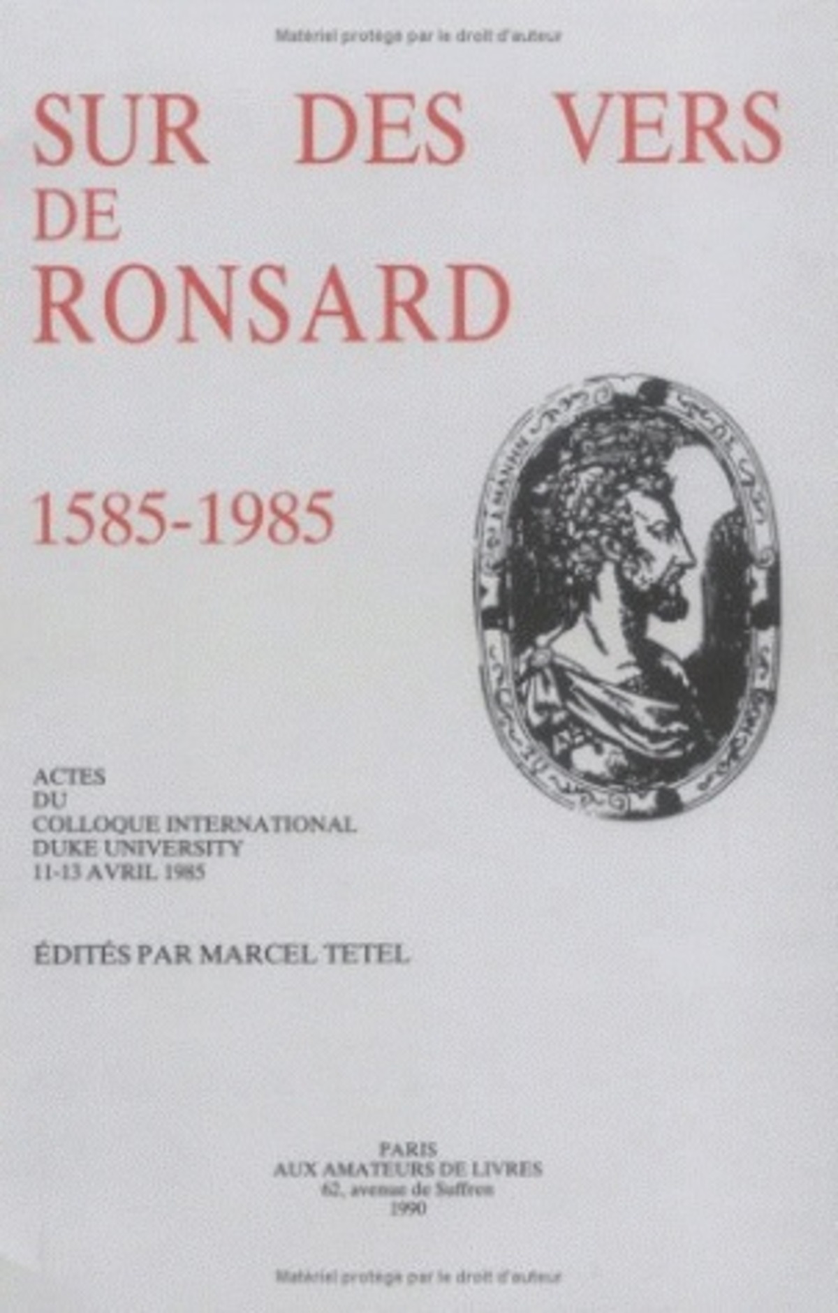 Sur des vers de Ronsard, 1585-1985