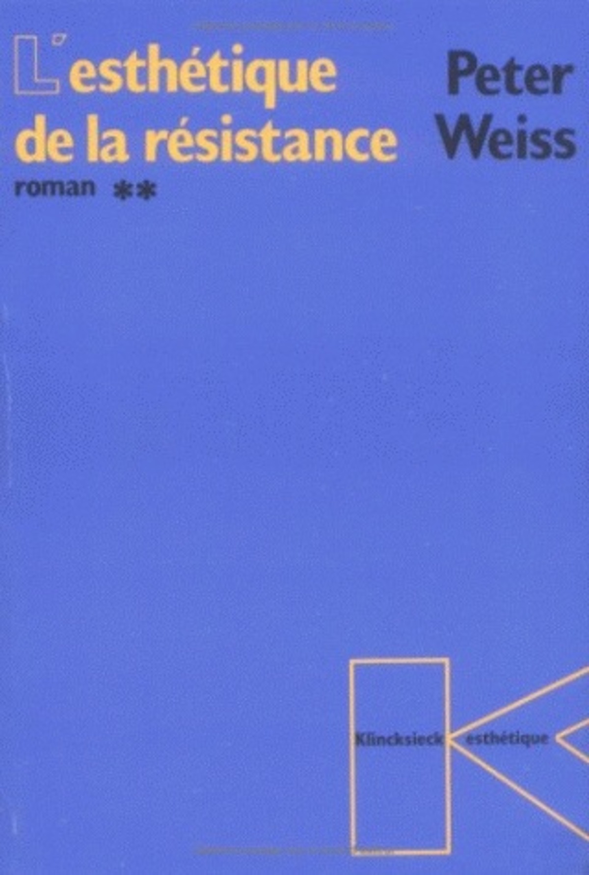 L'Esthétique de la résistance (roman) (L') Tome 2