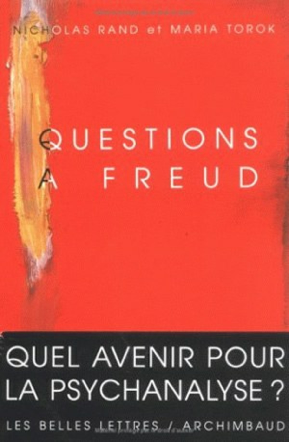 Questions à Freud.