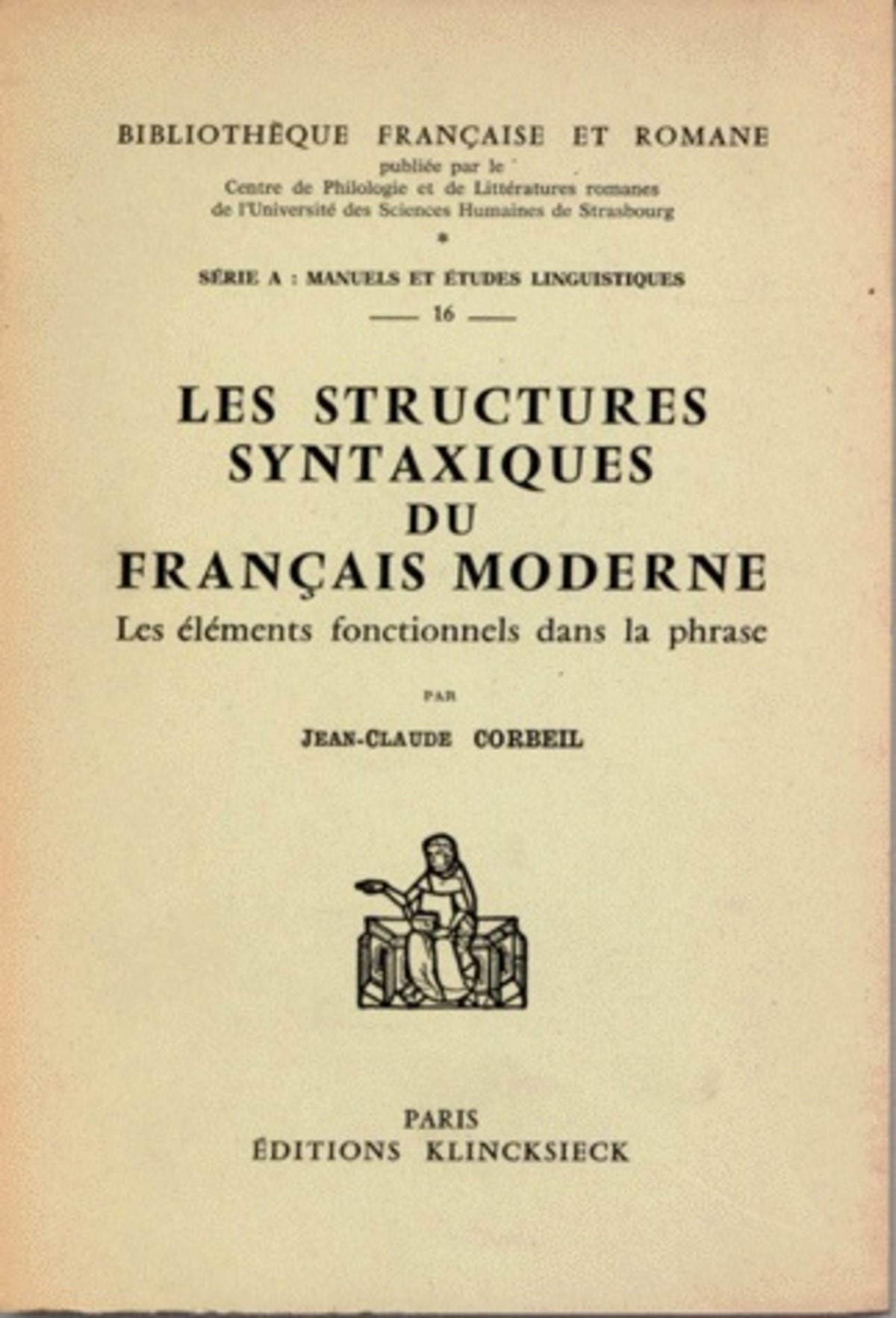 Les Structures syntaxiques du français moderne
