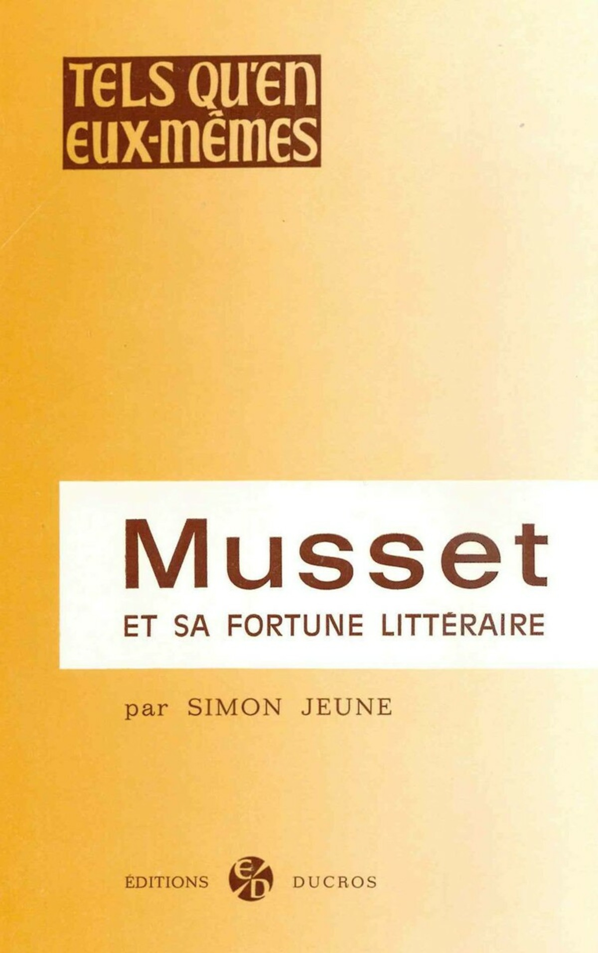 Musset et sa fortune littéraire