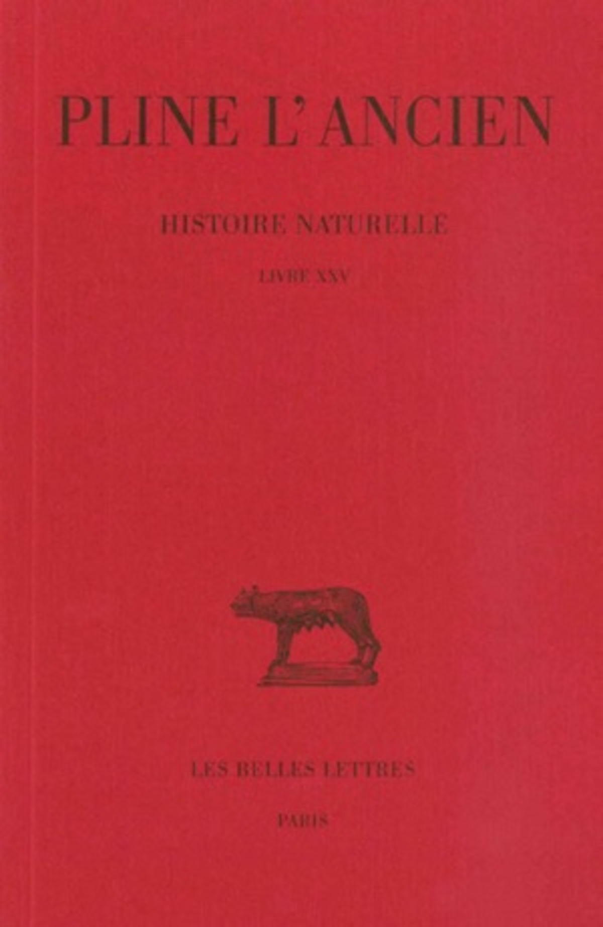 Histoire naturelle. Livre XXV