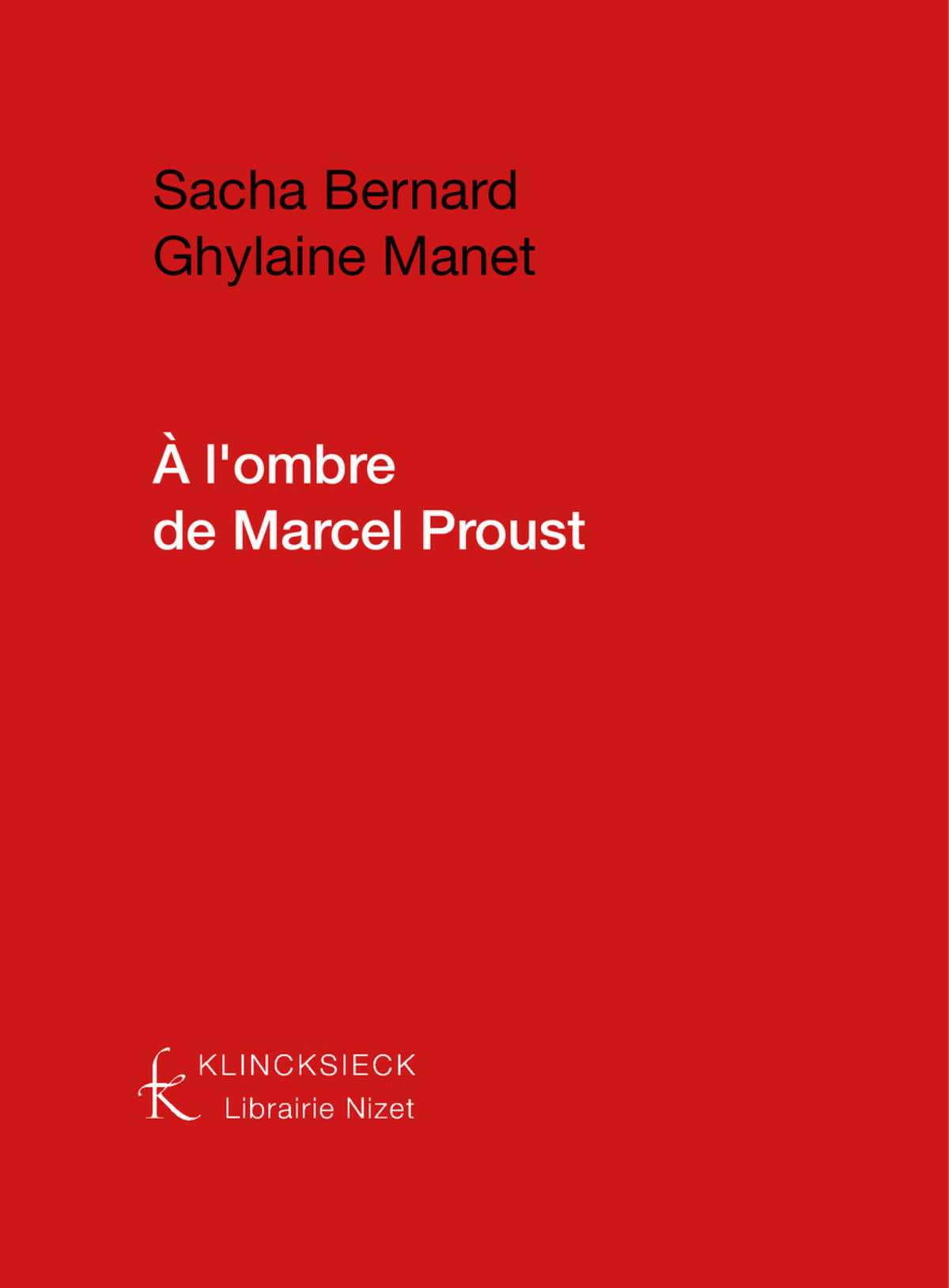 A l'ombre de Marcel Proust