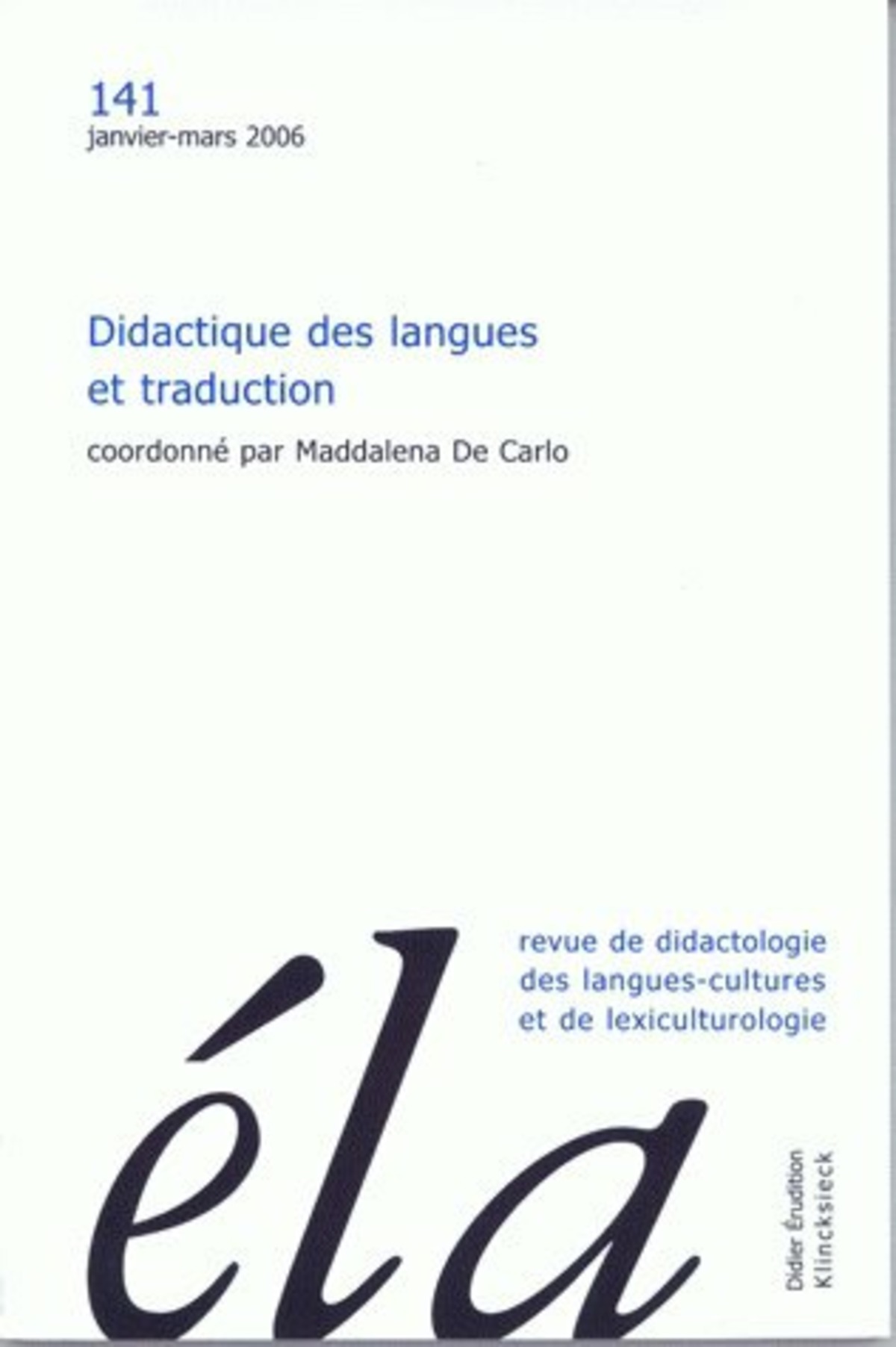 Études de linguistique appliquée - N°1/2006