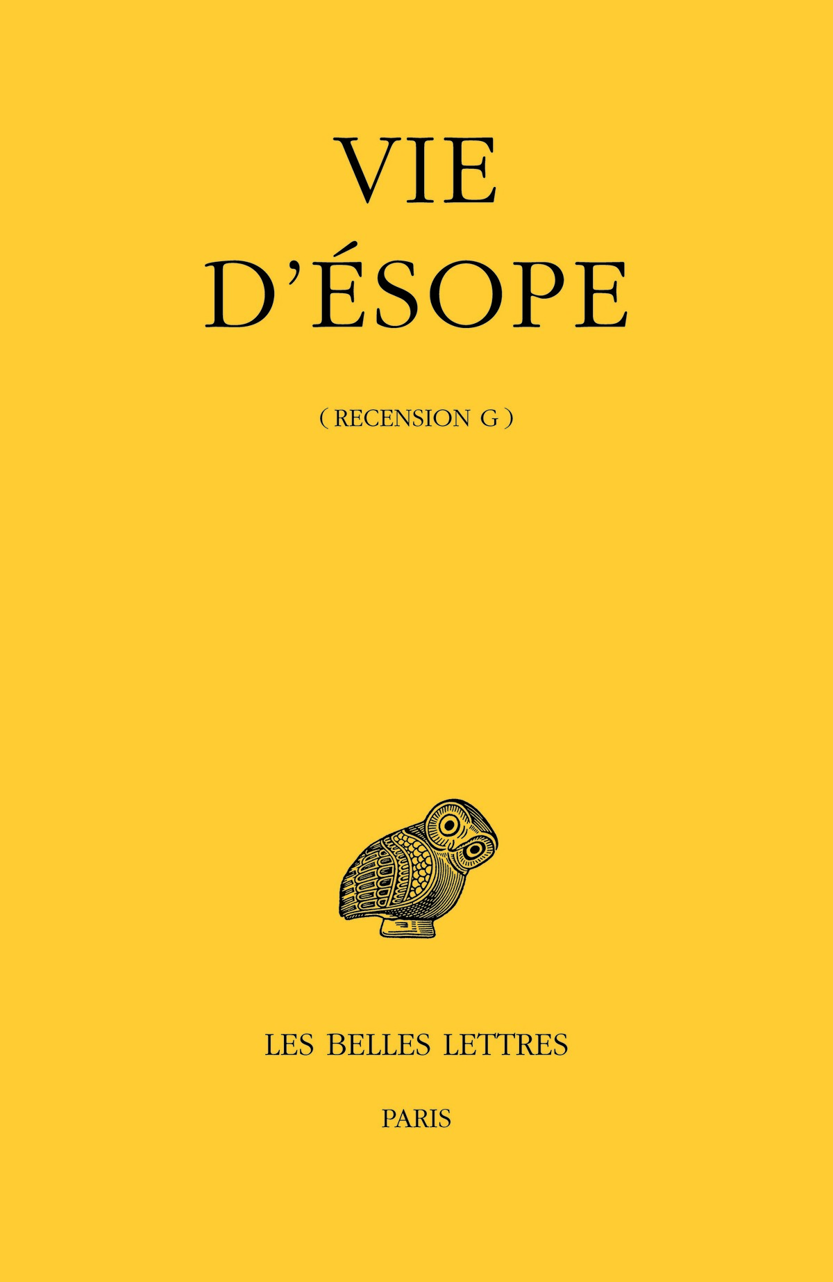 Vie d'Ésope : (Recension G)