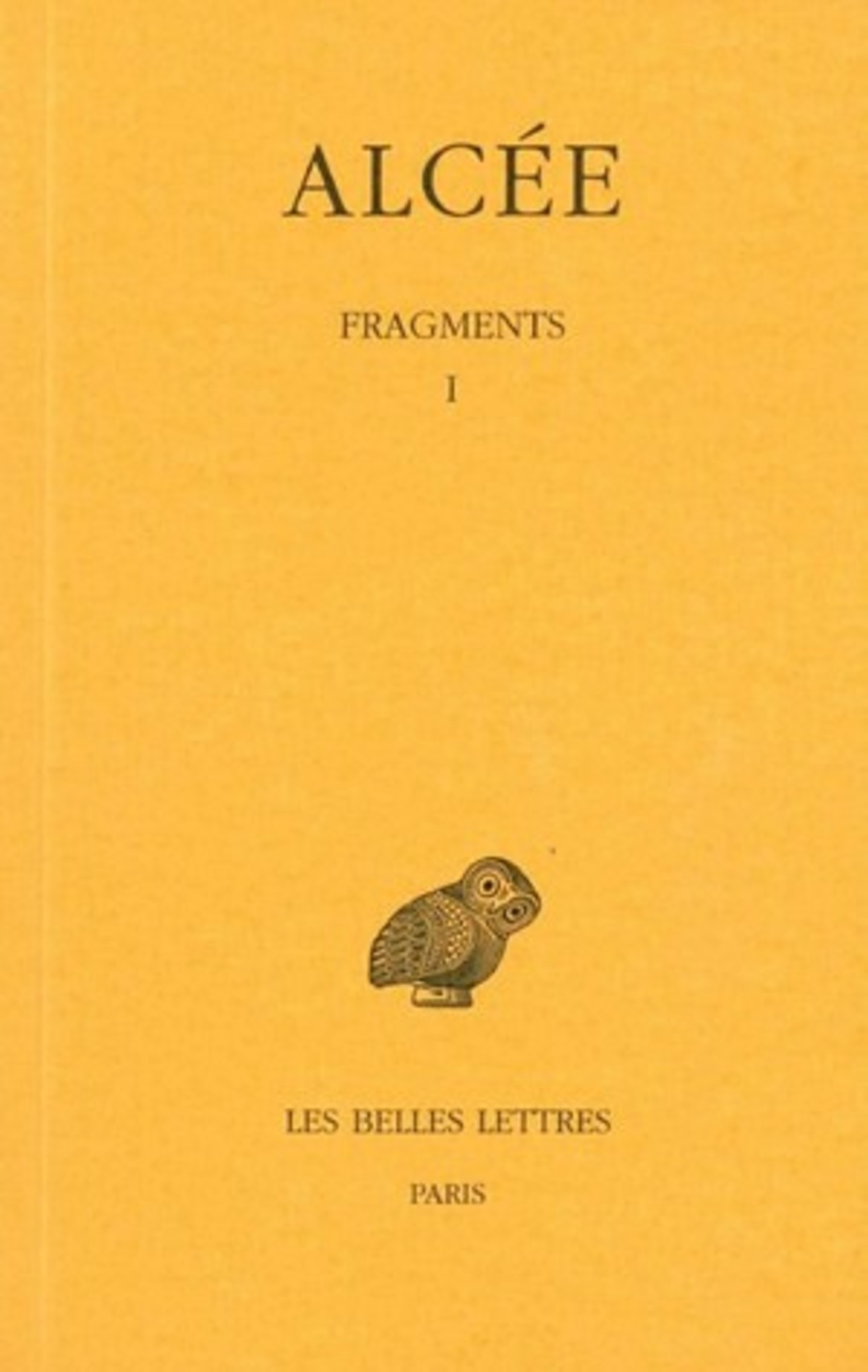 Fragments. Tome I et II